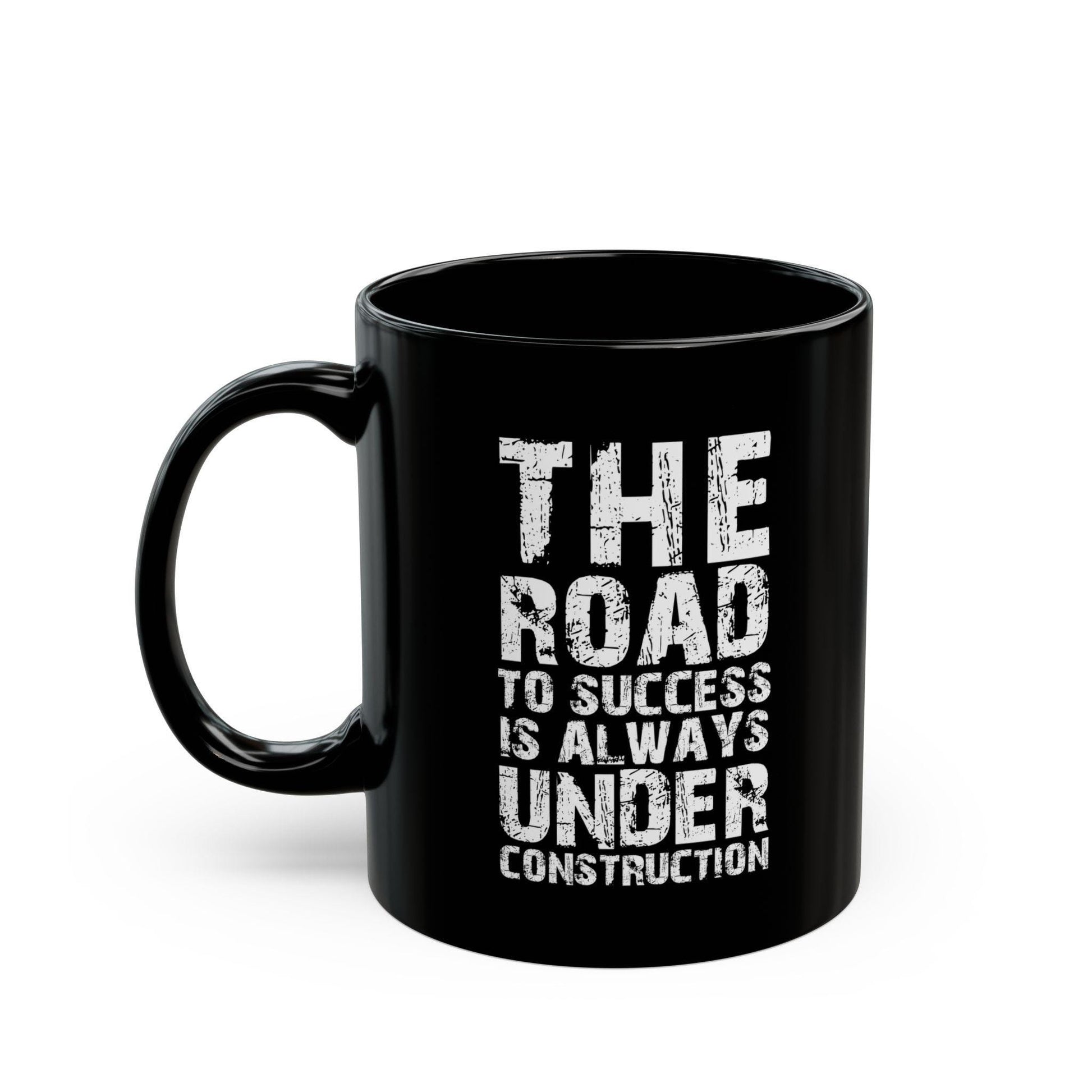 Road To Success is Always Under Construction Mug Product Photo | Nutty Designs
