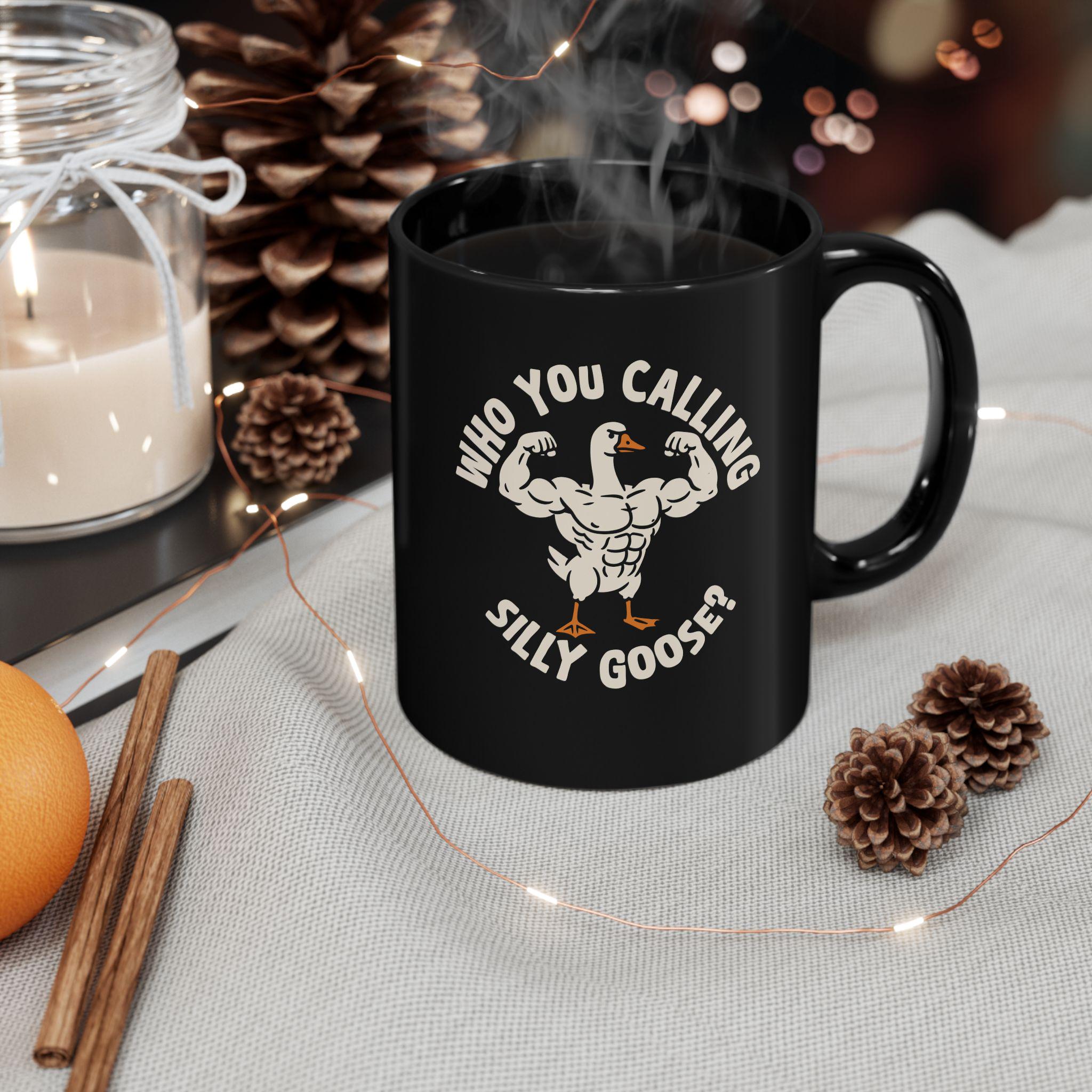 Who You Calling Silly Goose Mug Product Photo | Nutty Designs