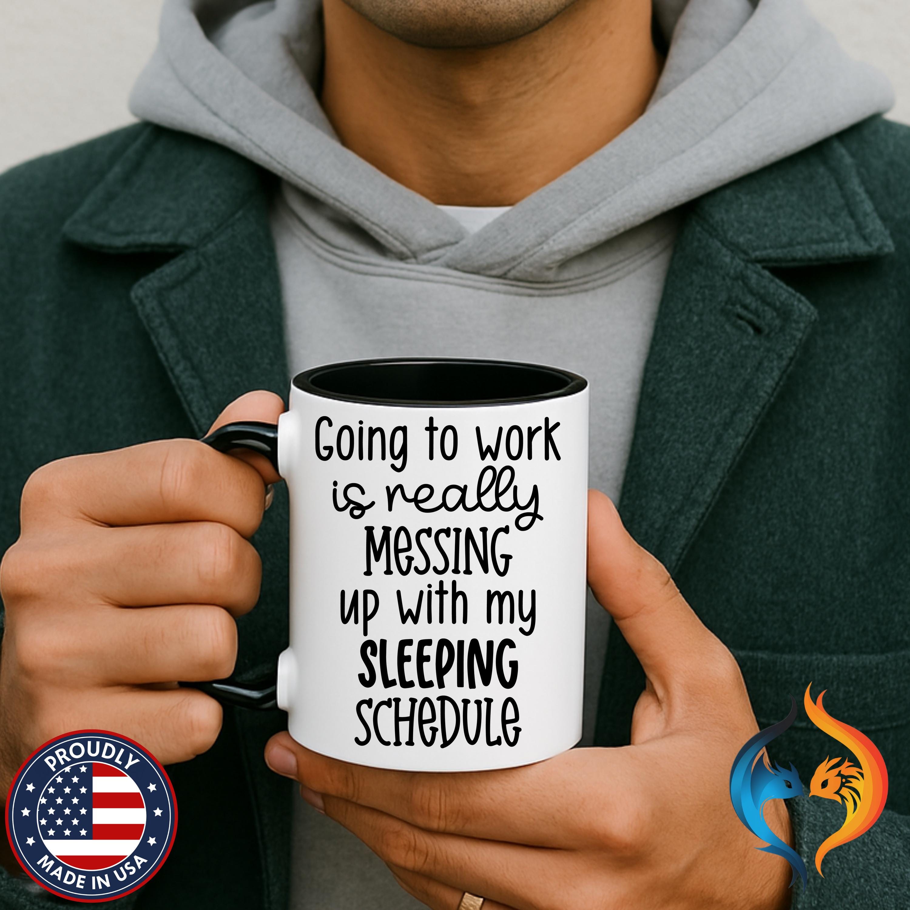 Sleeping Schedule Mug Product Photo | Nutty Designs