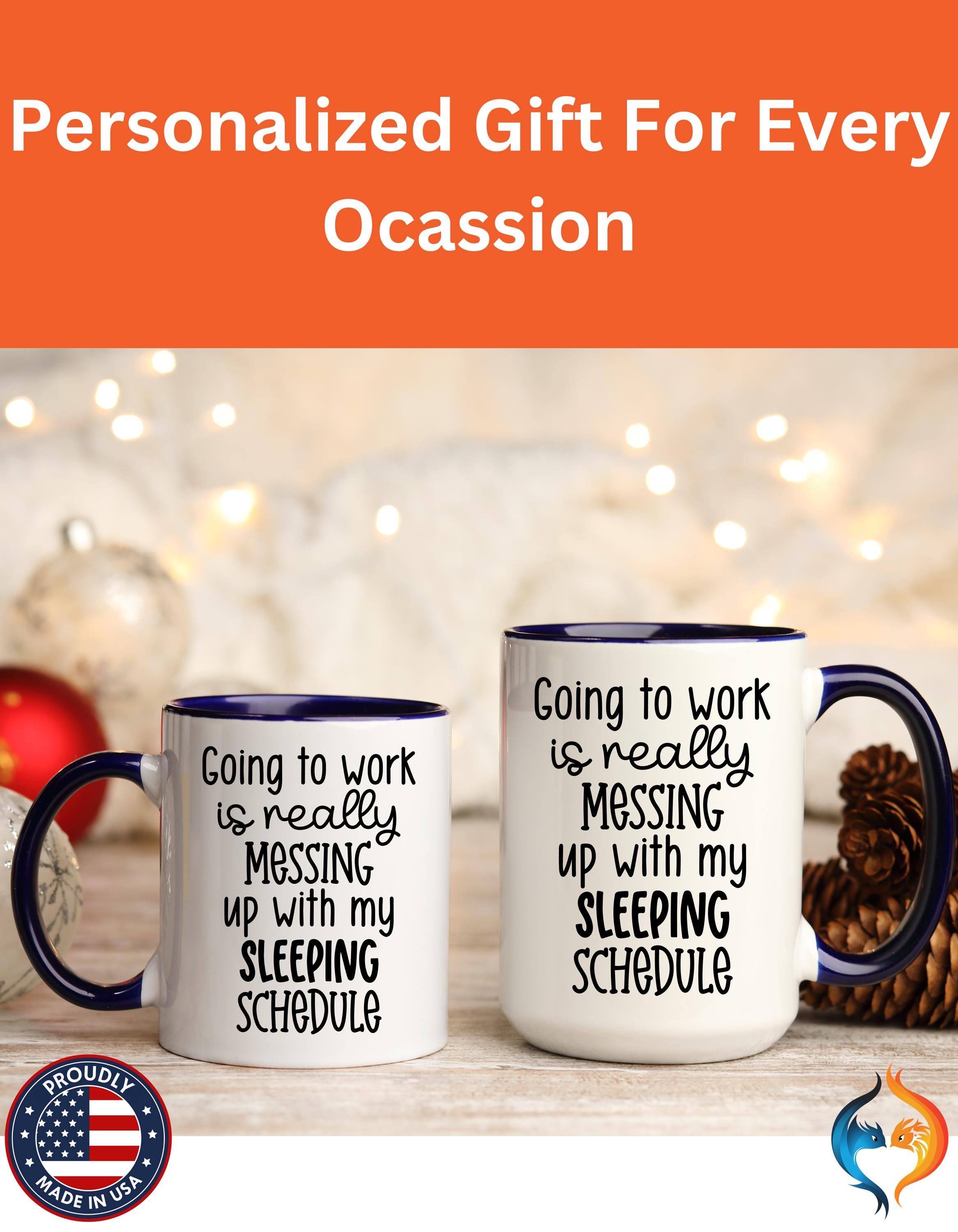 Sleeping Schedule Mug Product Photo | Nutty Designs