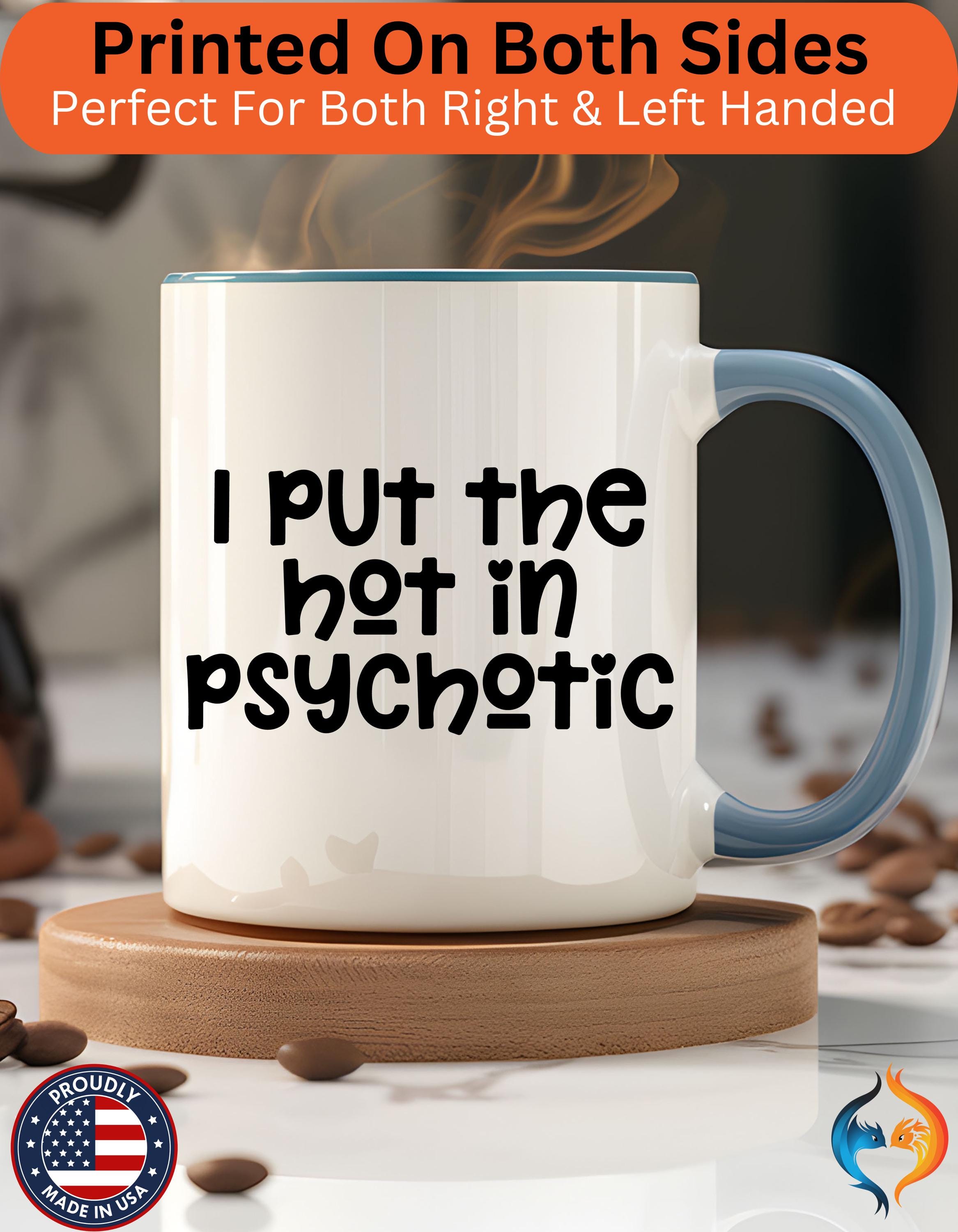 I Put The Hot Mug Product Photo | Nutty Designs