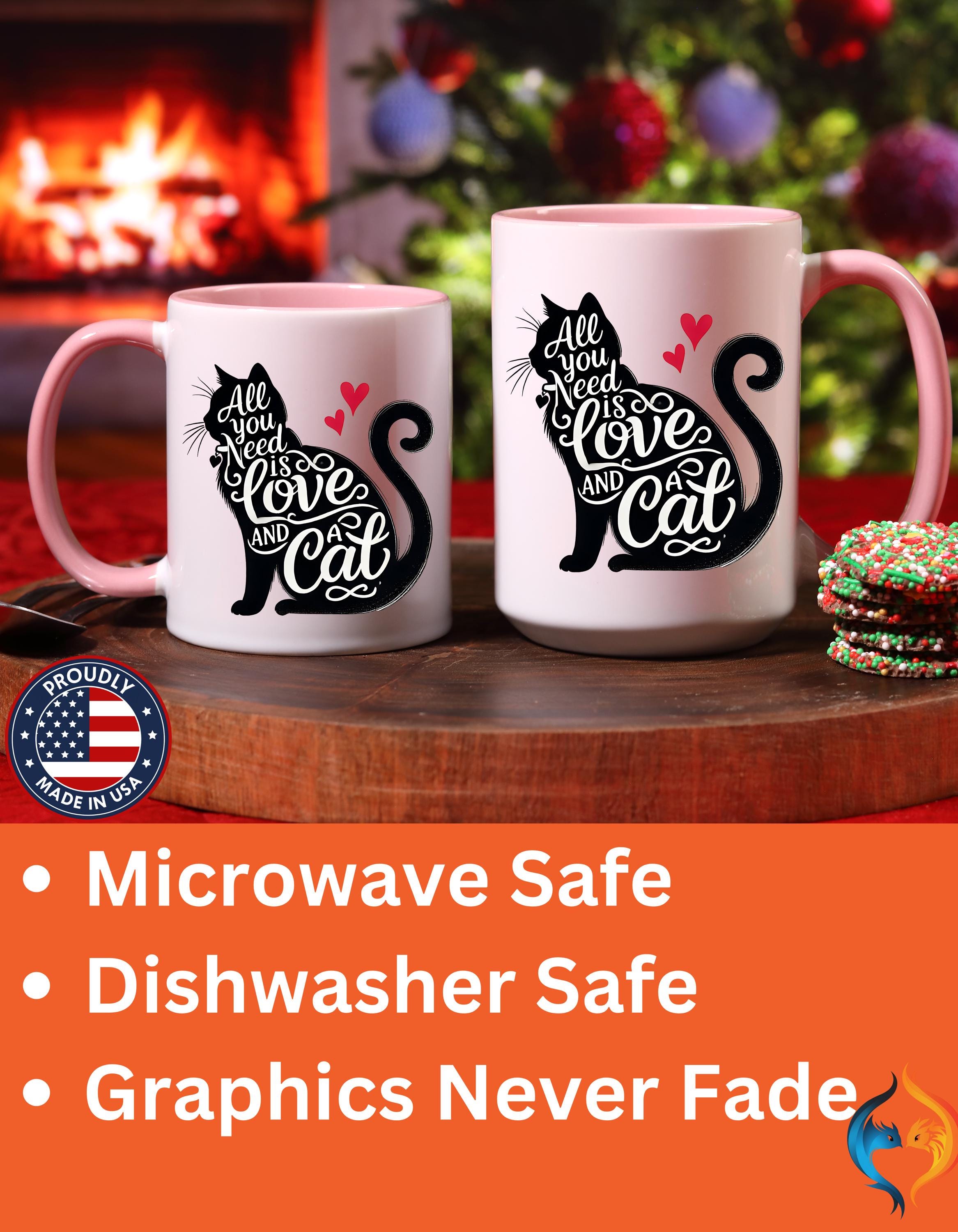 All You Need Is Love And A Cat Mug