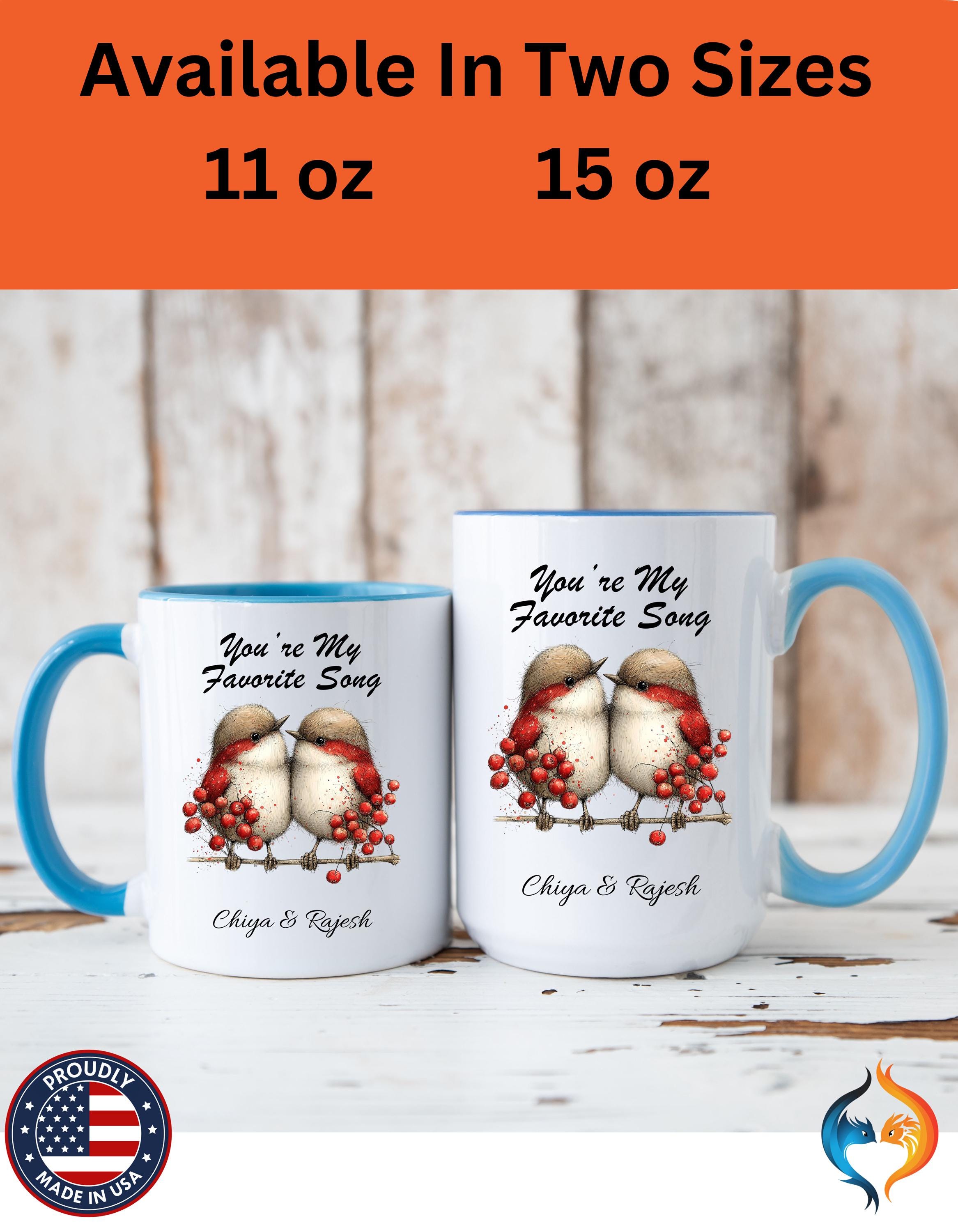 You Are My Favorite Song Robin Couple , Valentine's Day Love Mug Product Photo | Nutty Designs