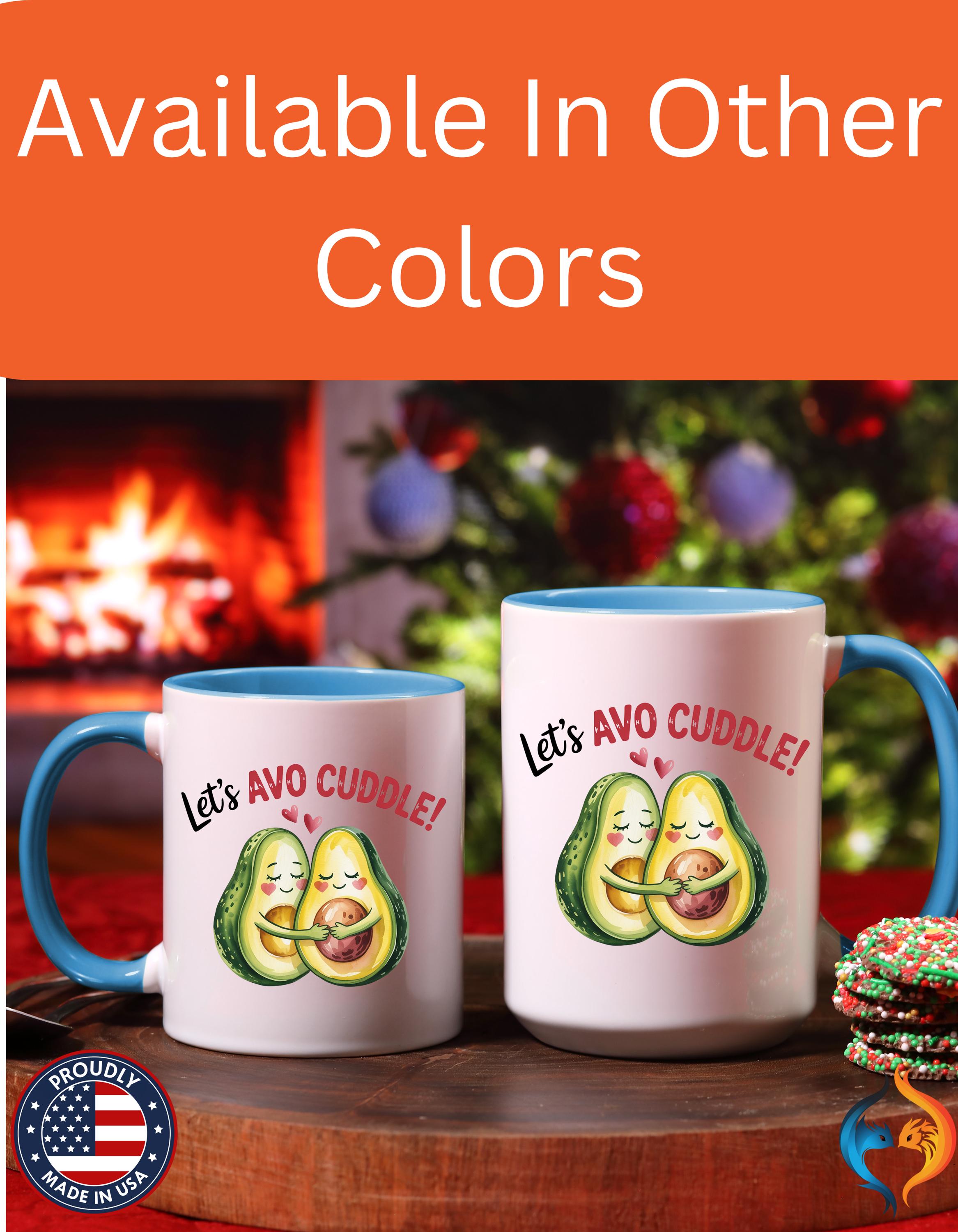 Let's Avo Cuddle Avocado Mug Product Photo | Nutty Designs