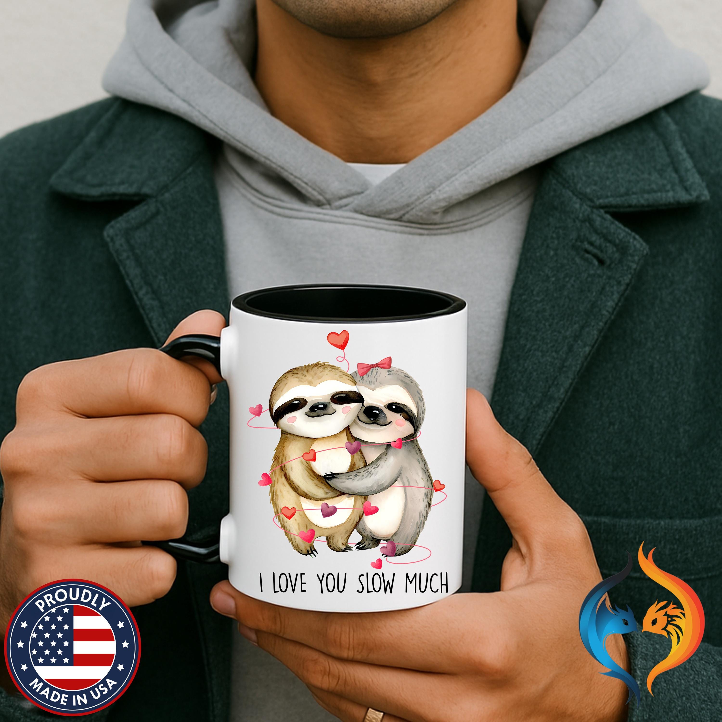 I Love You Slow Much sloth couple Mug Product Photo | Nutty Designs