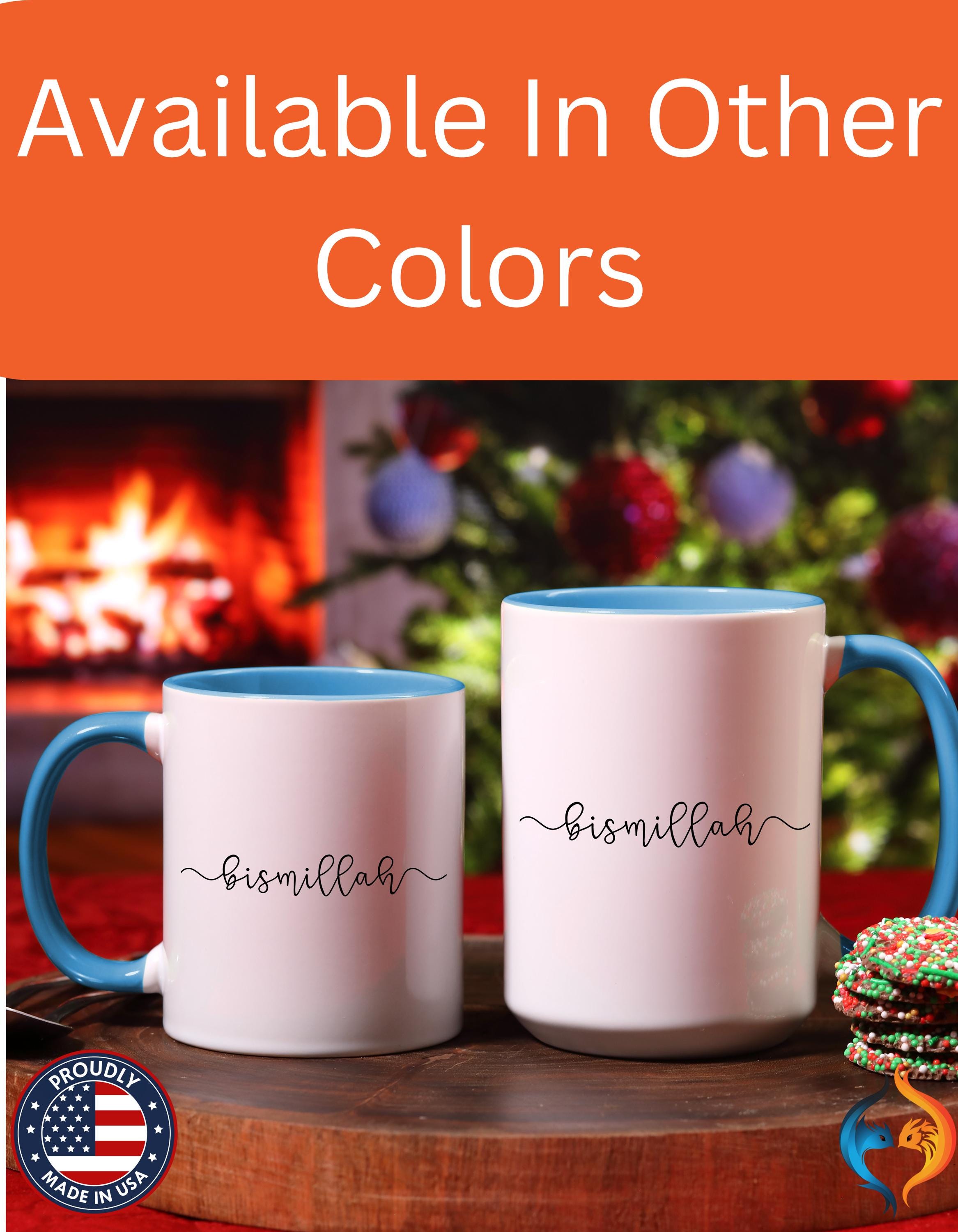 Bismillah Script Mug | Personalized Ramadan Eid Coffee Cup — product view 22