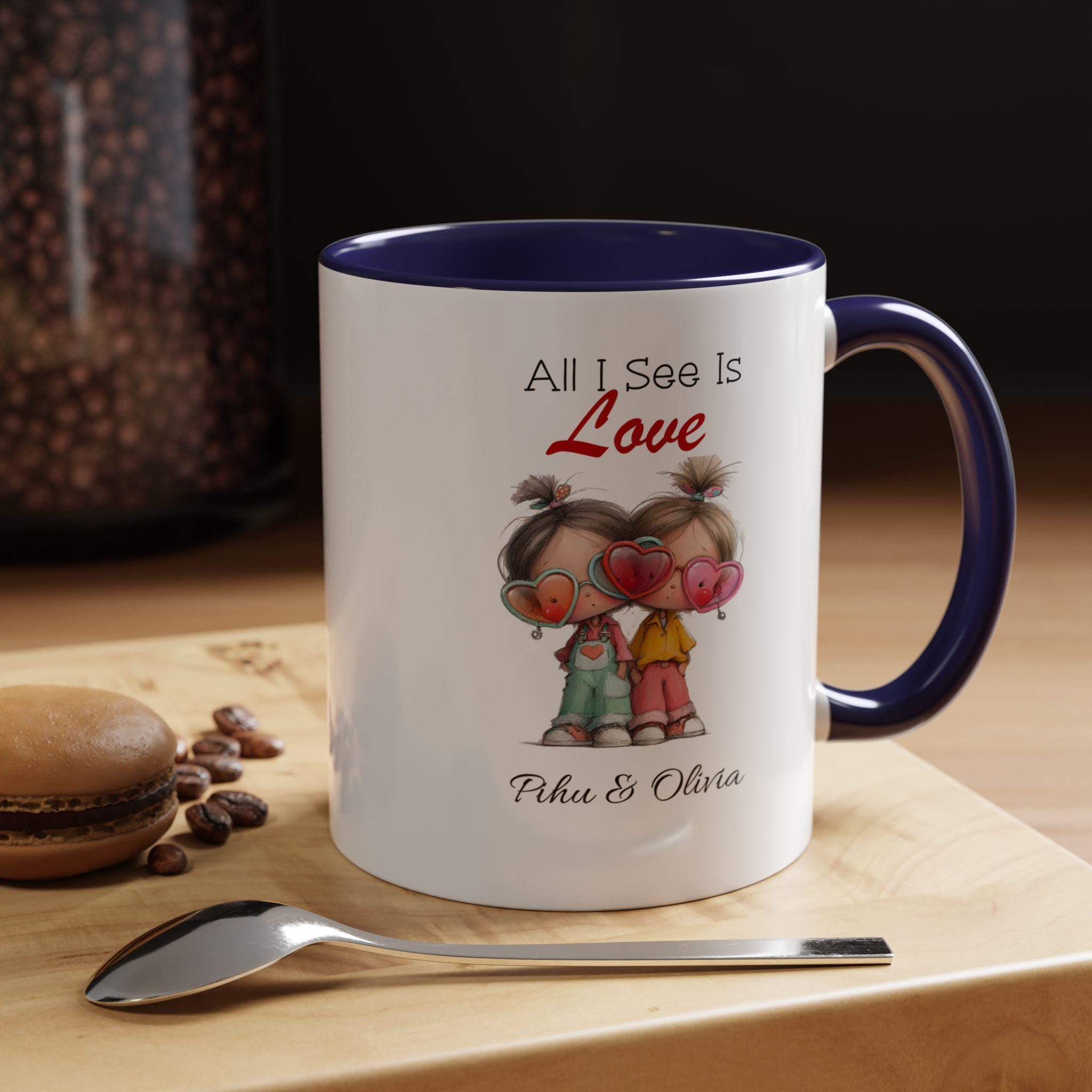 Personalized Couple Mug - All I See Is Love