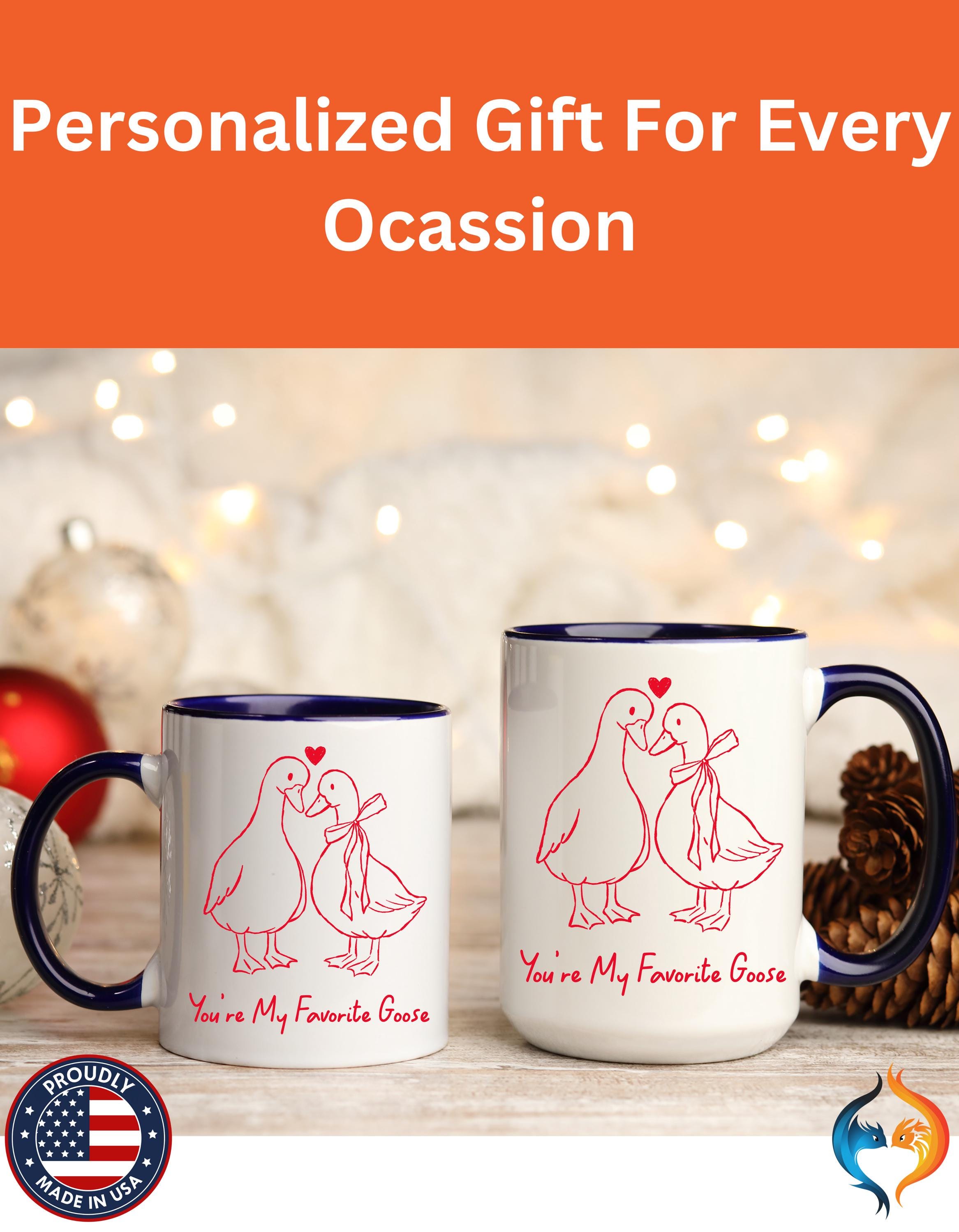 You re My Favorite Goose Mug Product Photo | Nutty Designs