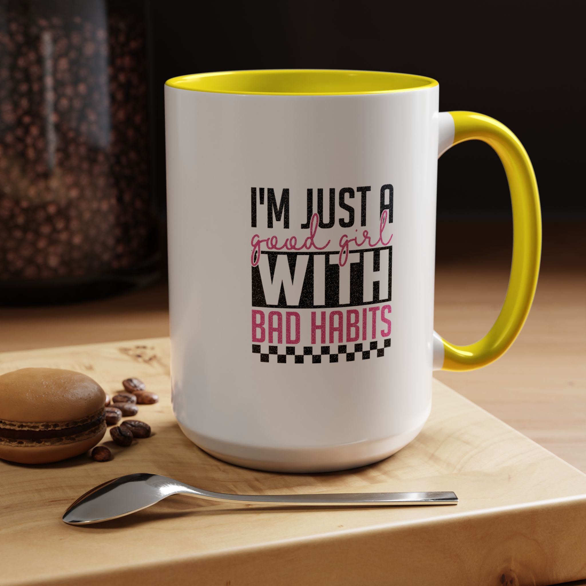 I m Just a Good Girl | Funny Coffee Mug, Sarcastic Tea Cup, Unique Gift Idea