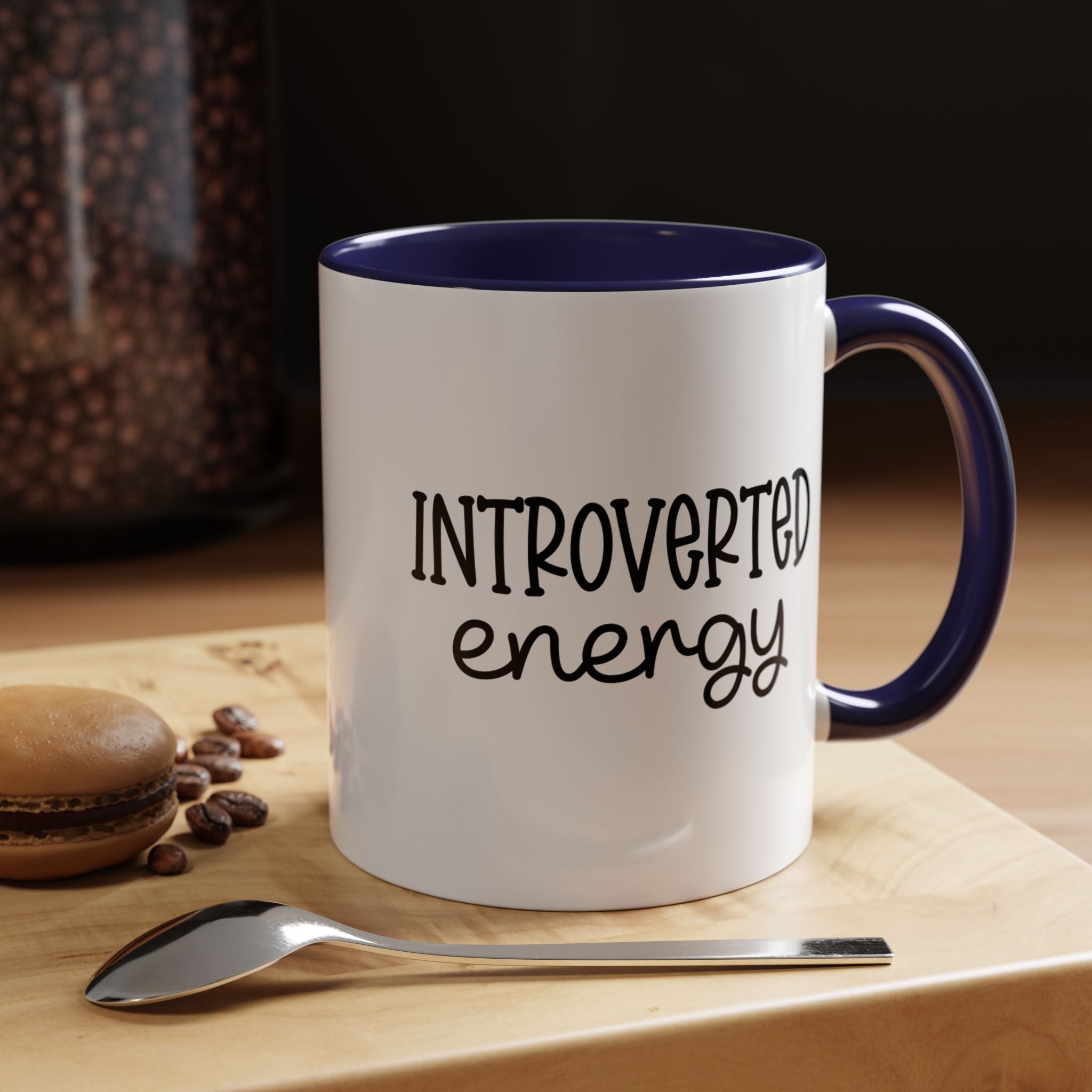 Introverted Energy | Funny Coffee Mug, Sarcastic Tea Cup, Unique Gift Idea