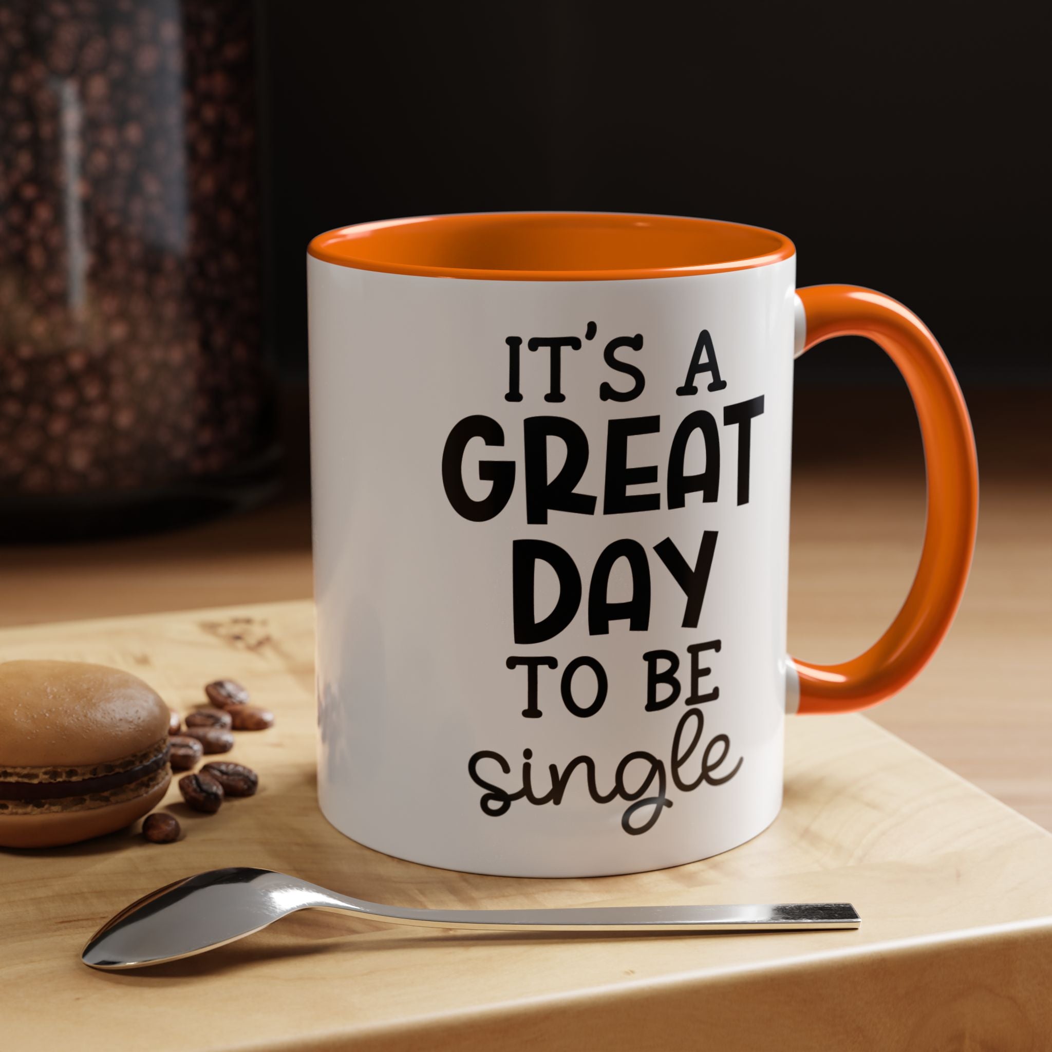 Its a Great Day | Funny Coffee Mug, Sarcastic Tea Cup, Unique Gift Idea