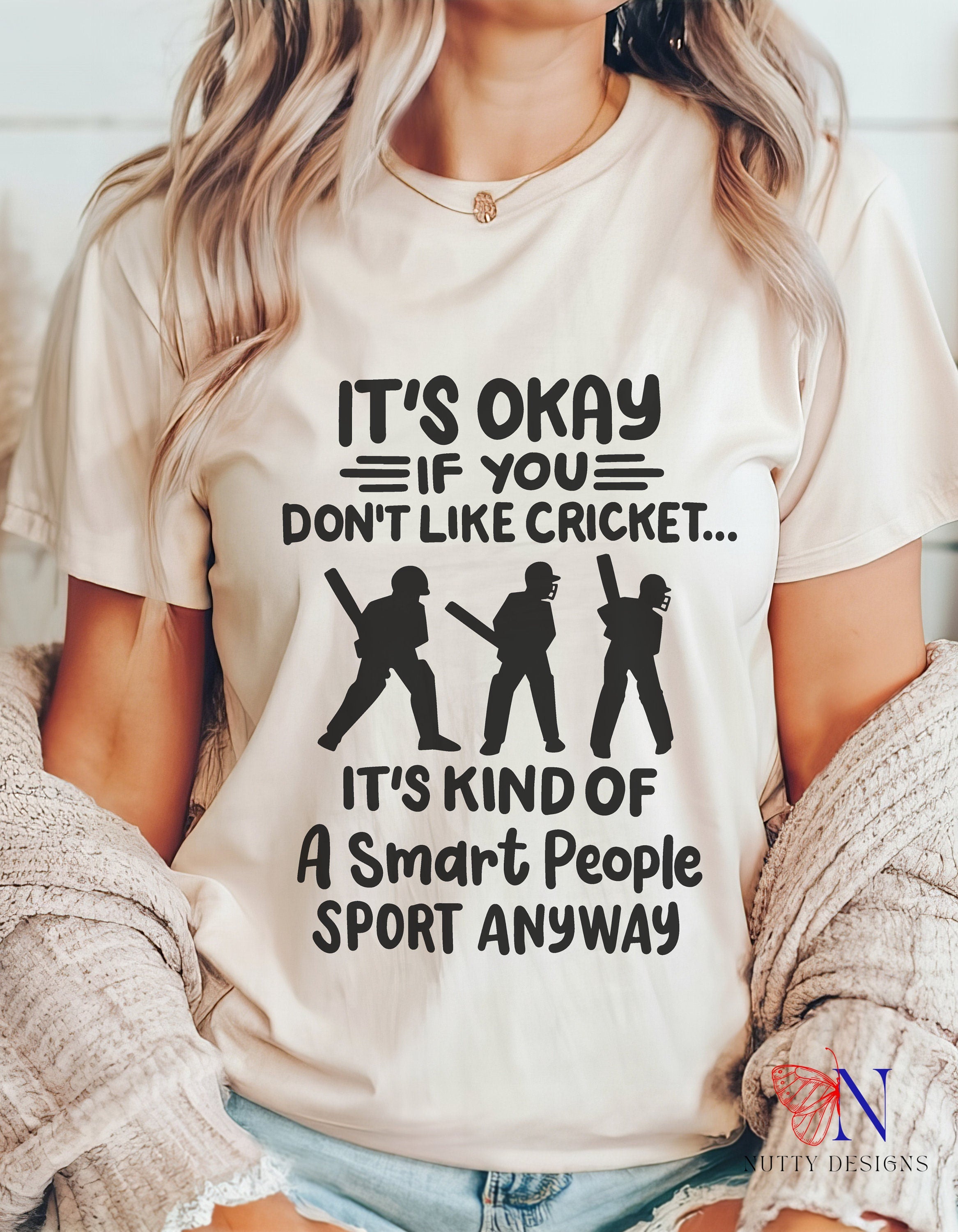 It's Okay If You Don't Like Cricket, Unique  cricket lover gift t-shirt , IPL/T20 world cup  Jersey Short Sleeve Tee