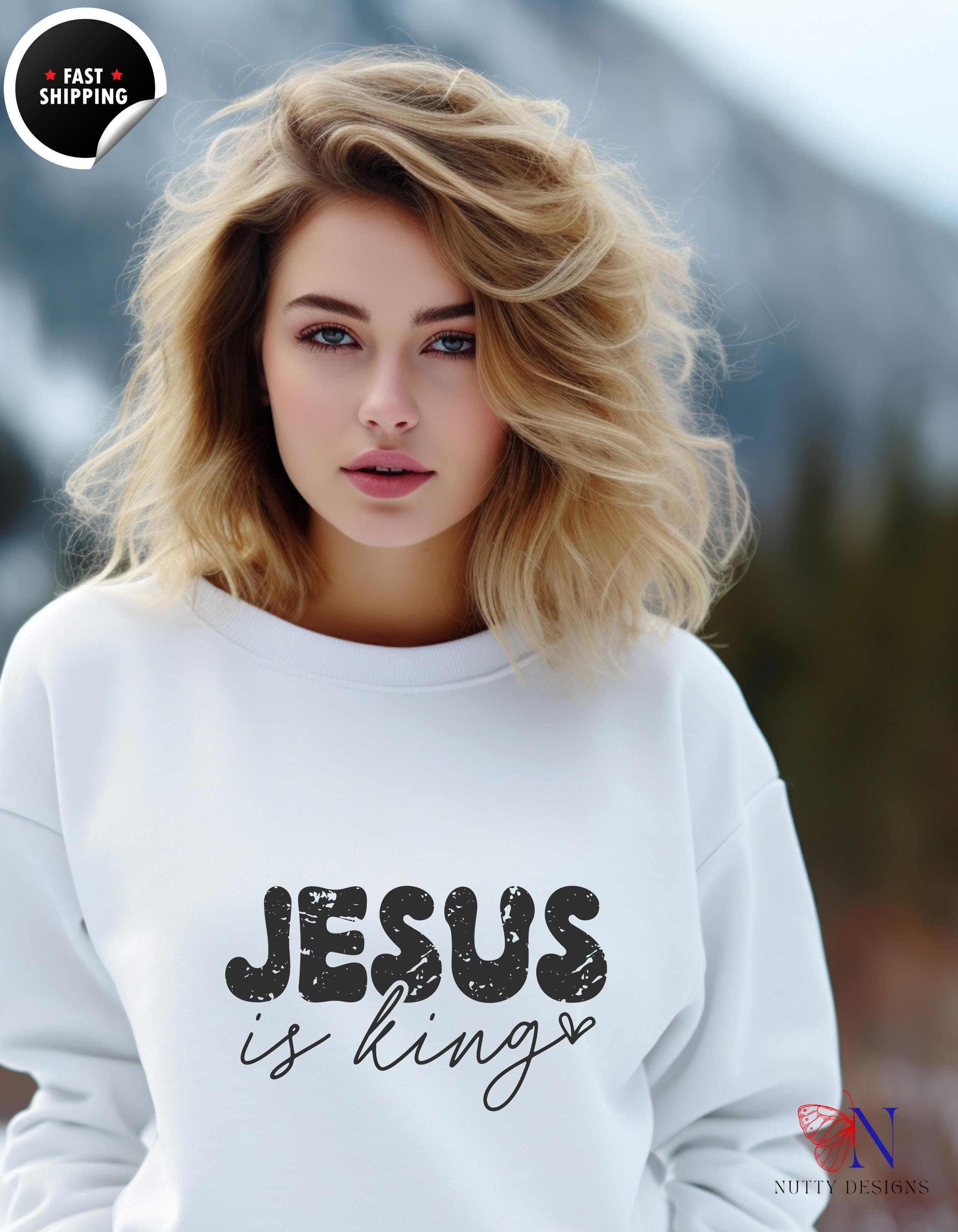 Jesus Is King Religious Christian Faith Jumper Sweatshirts Christia...