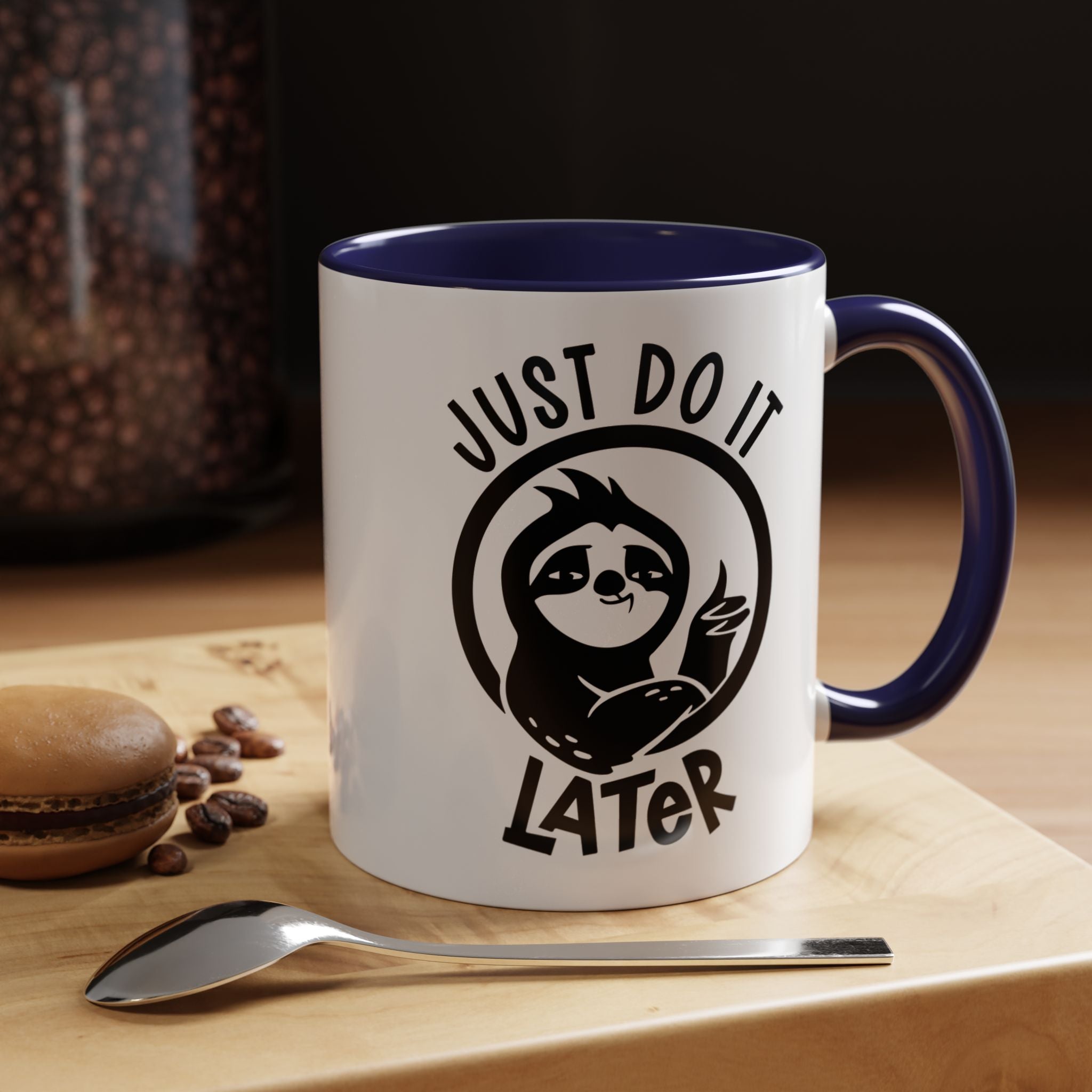 Just Do It Later | Funny Coffee Mug, Sarcastic Tea Cup, Unique Gift Idea