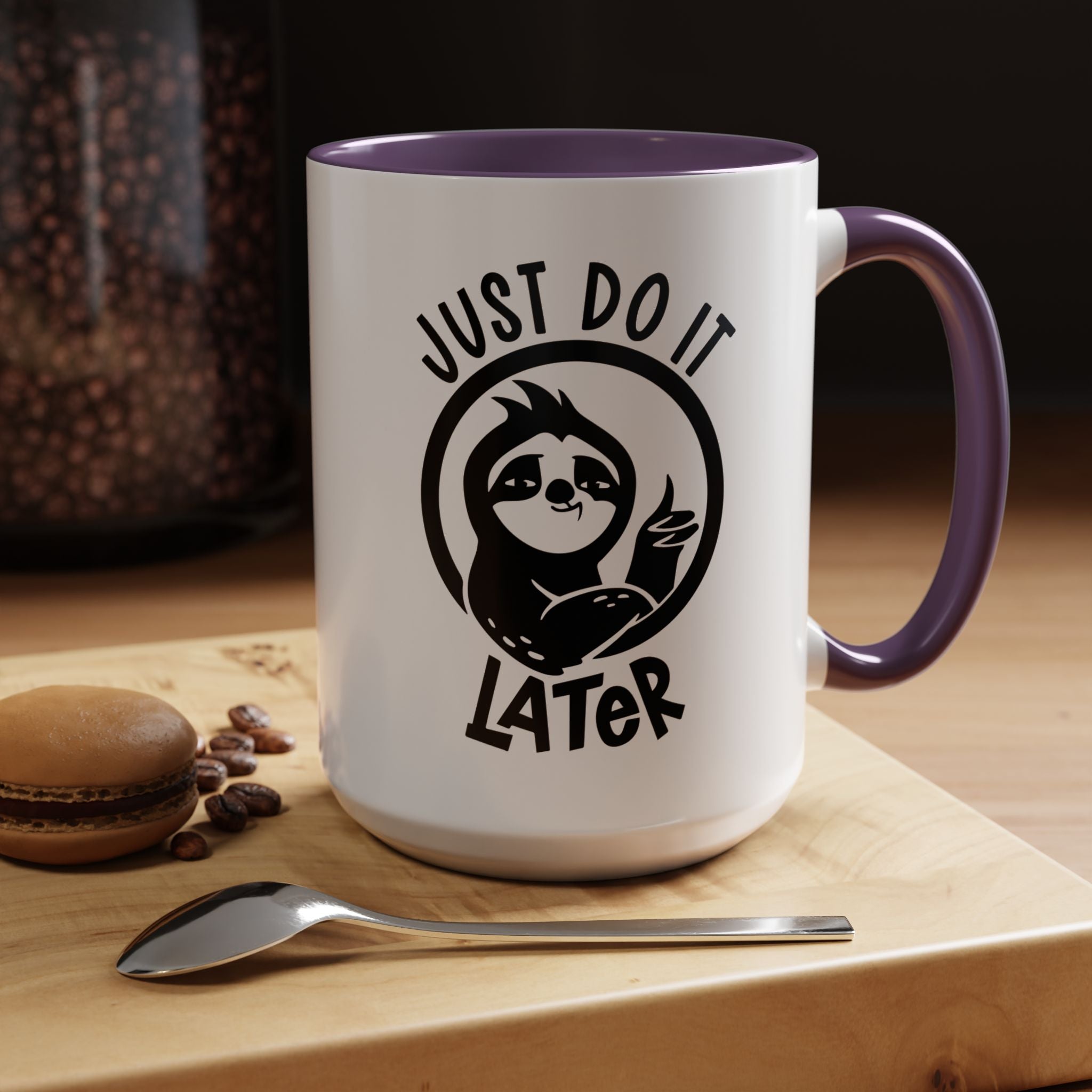 Just Do It Later | Funny Coffee Mug, Sarcastic Tea Cup, Unique Gift Idea