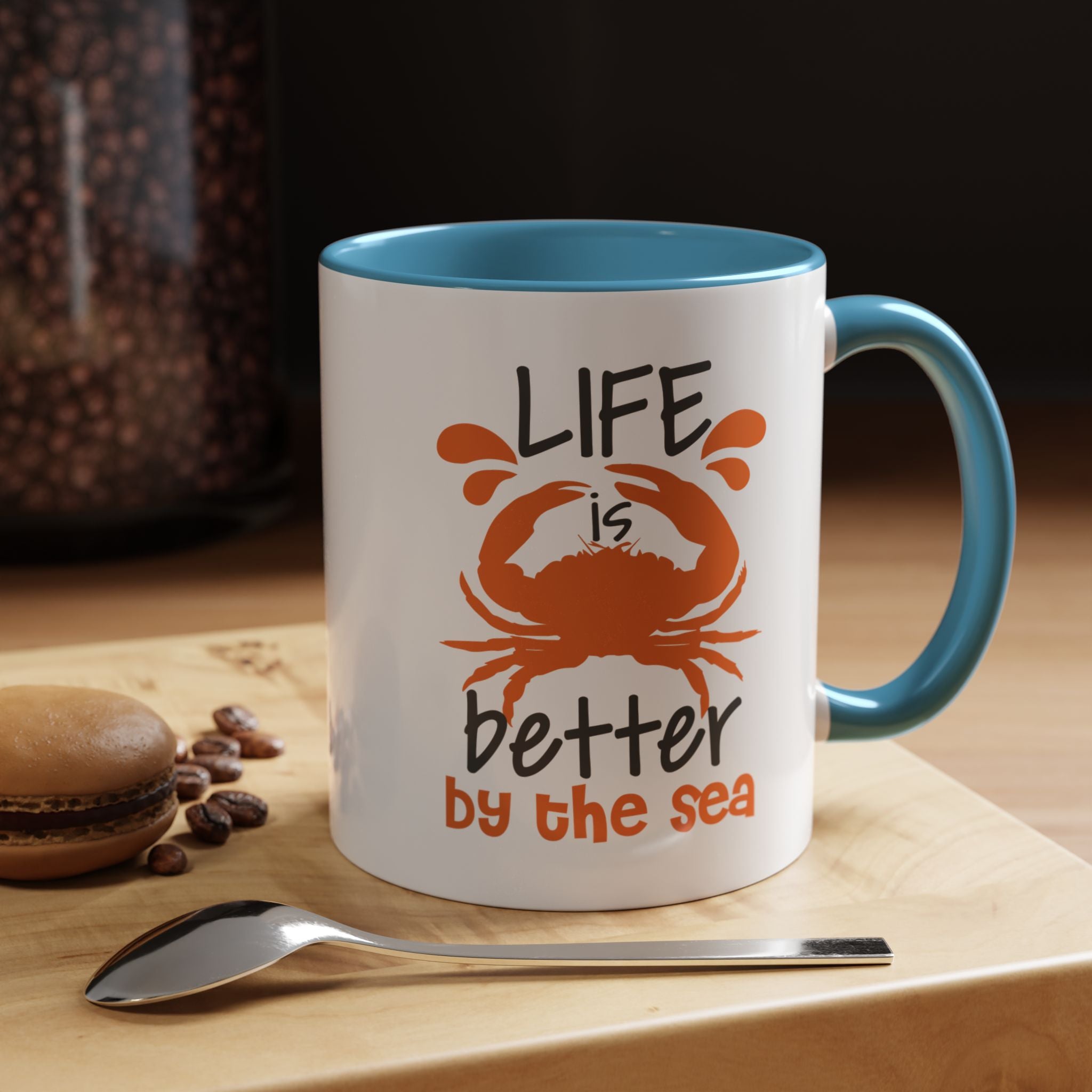 Life is Better by the Sea | Funny Coffee Mug, Sarcastic Tea Cup, Unique Gift Idea