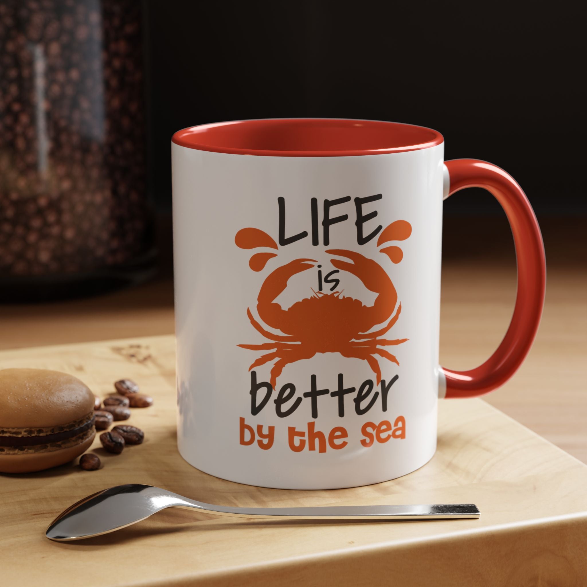 Life is Better by the Sea | Funny Coffee Mug, Sarcastic Tea Cup, Unique Gift Idea