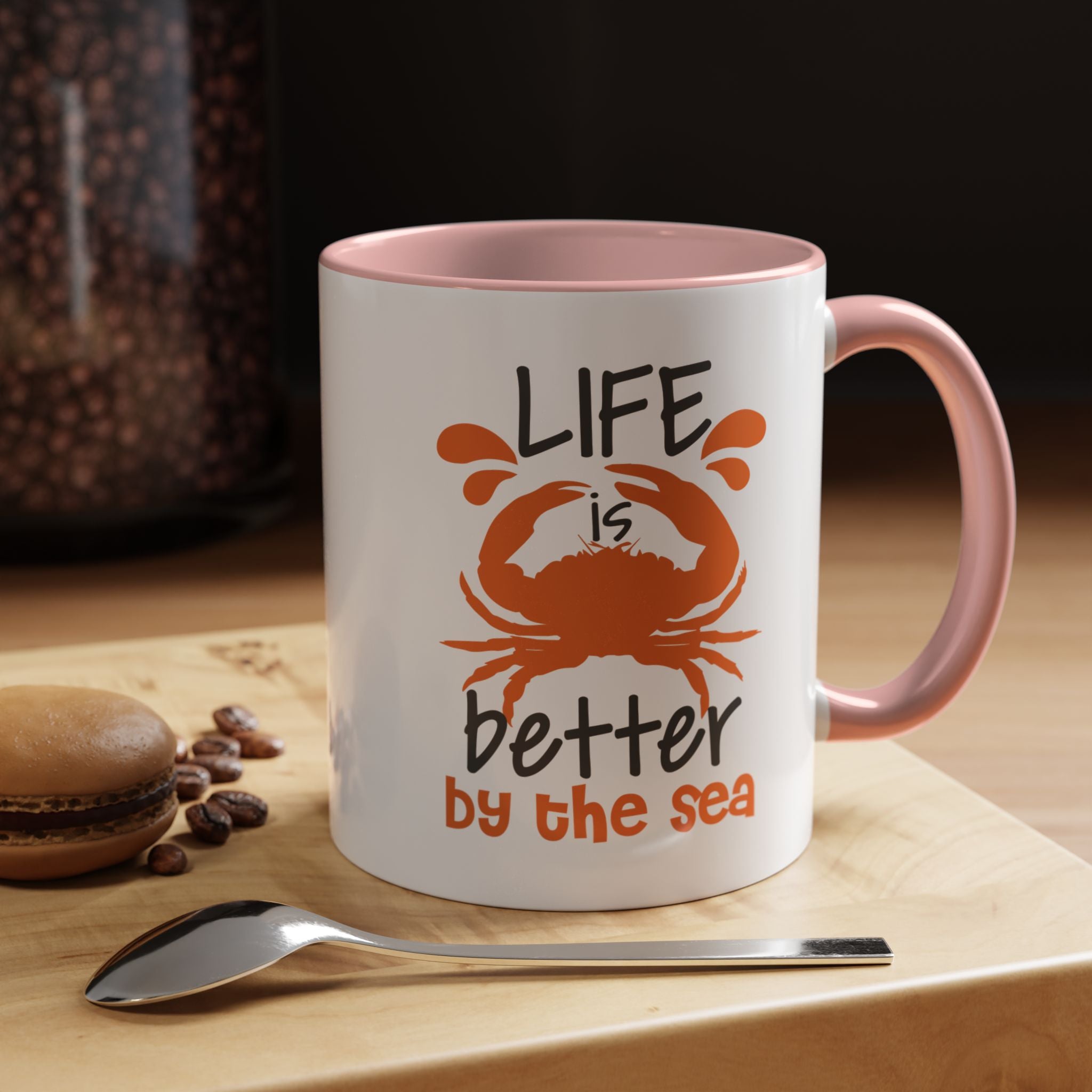 Life is Better by the Sea | Funny Coffee Mug, Sarcastic Tea Cup, Unique Gift Idea