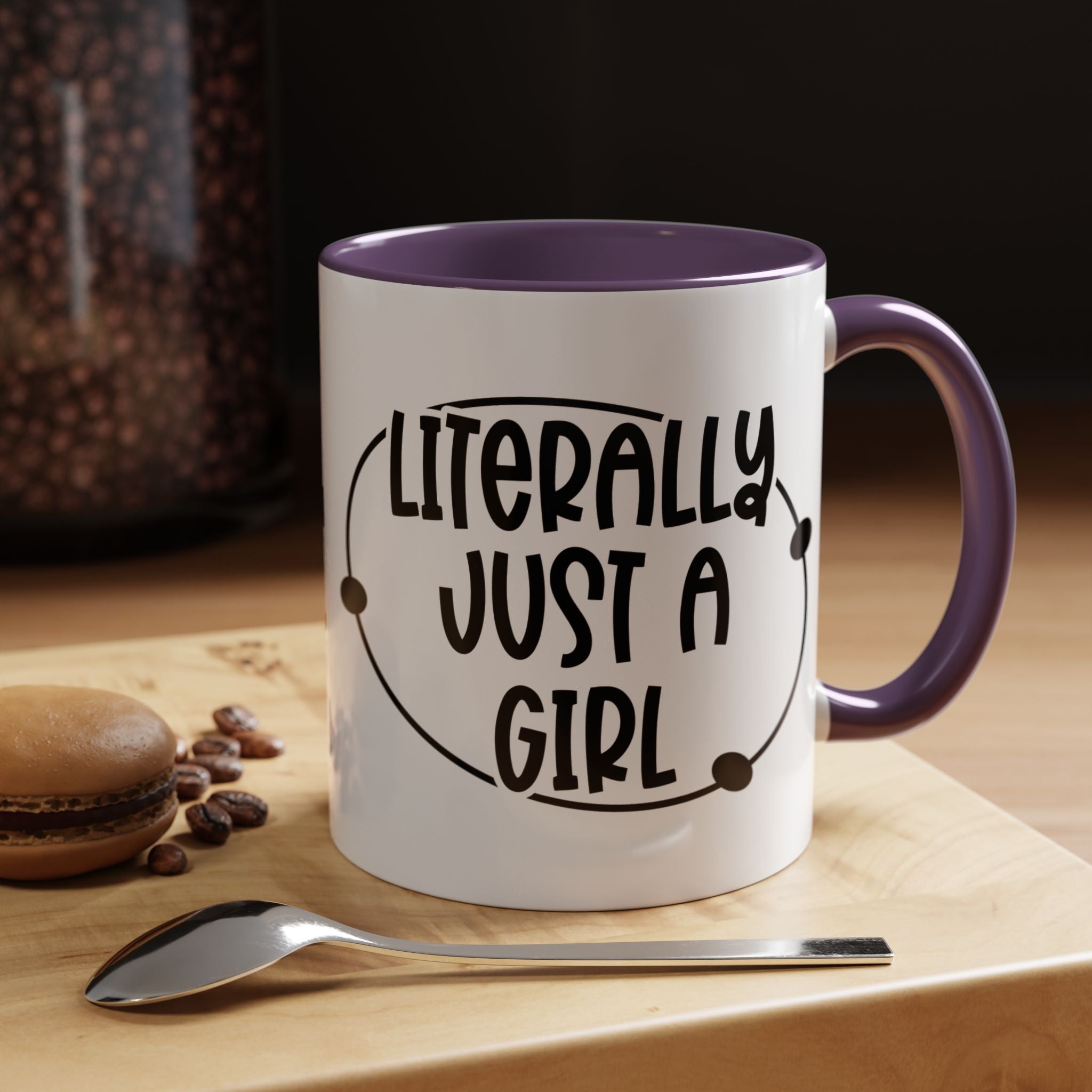 Literally Just a Girl | Funny Coffee Mug, Sarcastic Tea Cup, Unique Gift Idea