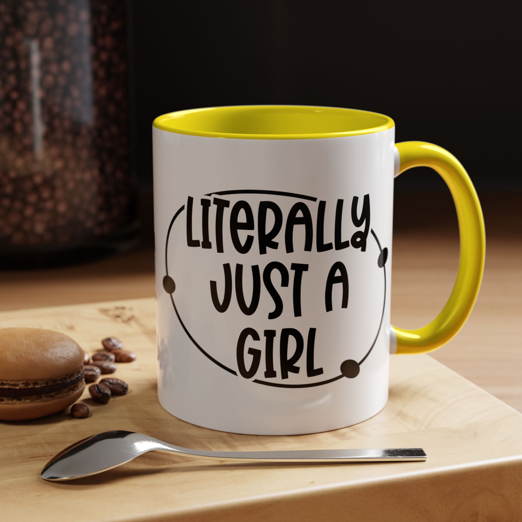 Literally Just a Girl | Funny Coffee Mug, Sarcastic Tea Cup, Unique Gift Idea