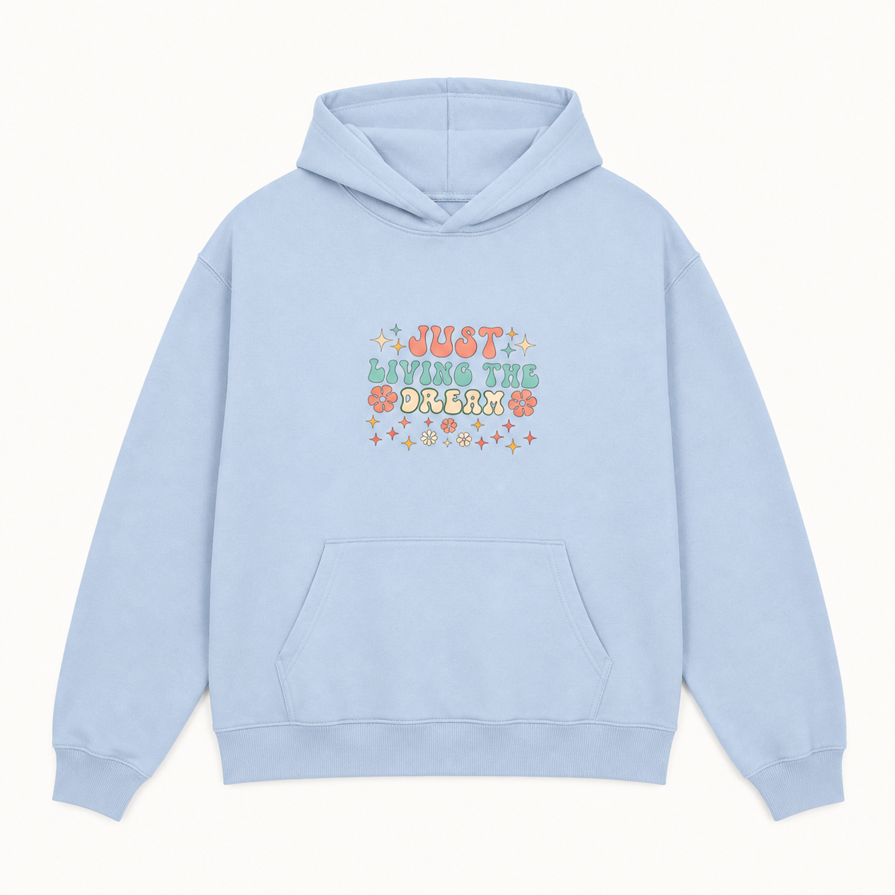 Just Living the Dream retro floral boho graphic light blue hoodie front product image