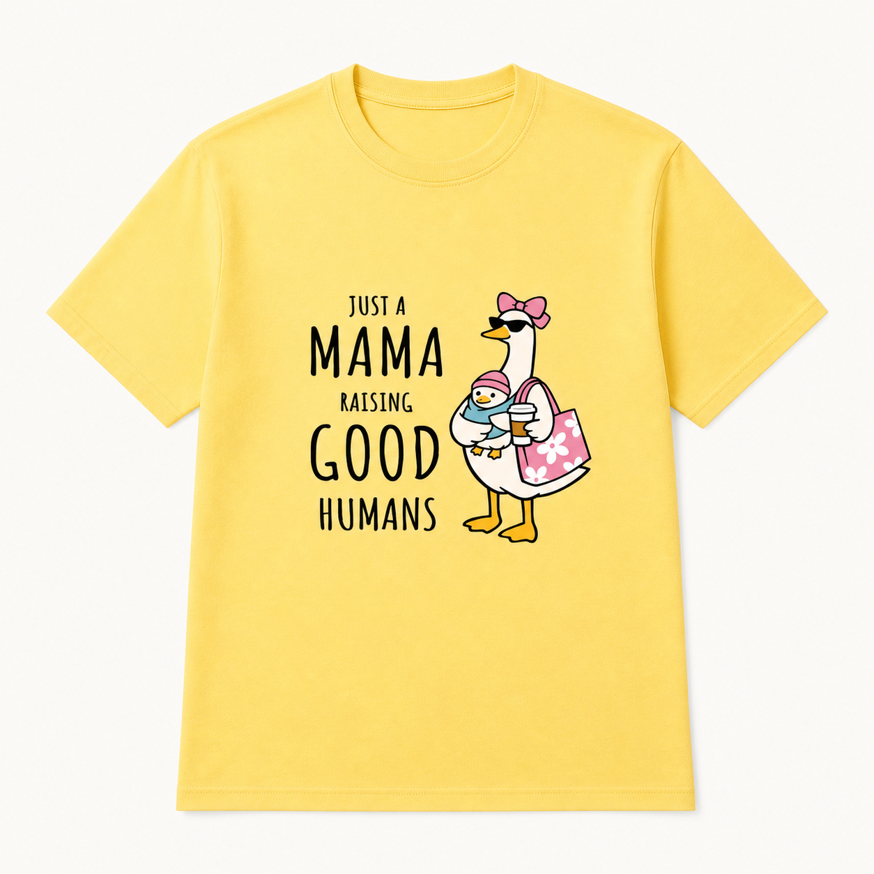 Yellow Just a Mama Raising Good Humans T-shirt product view