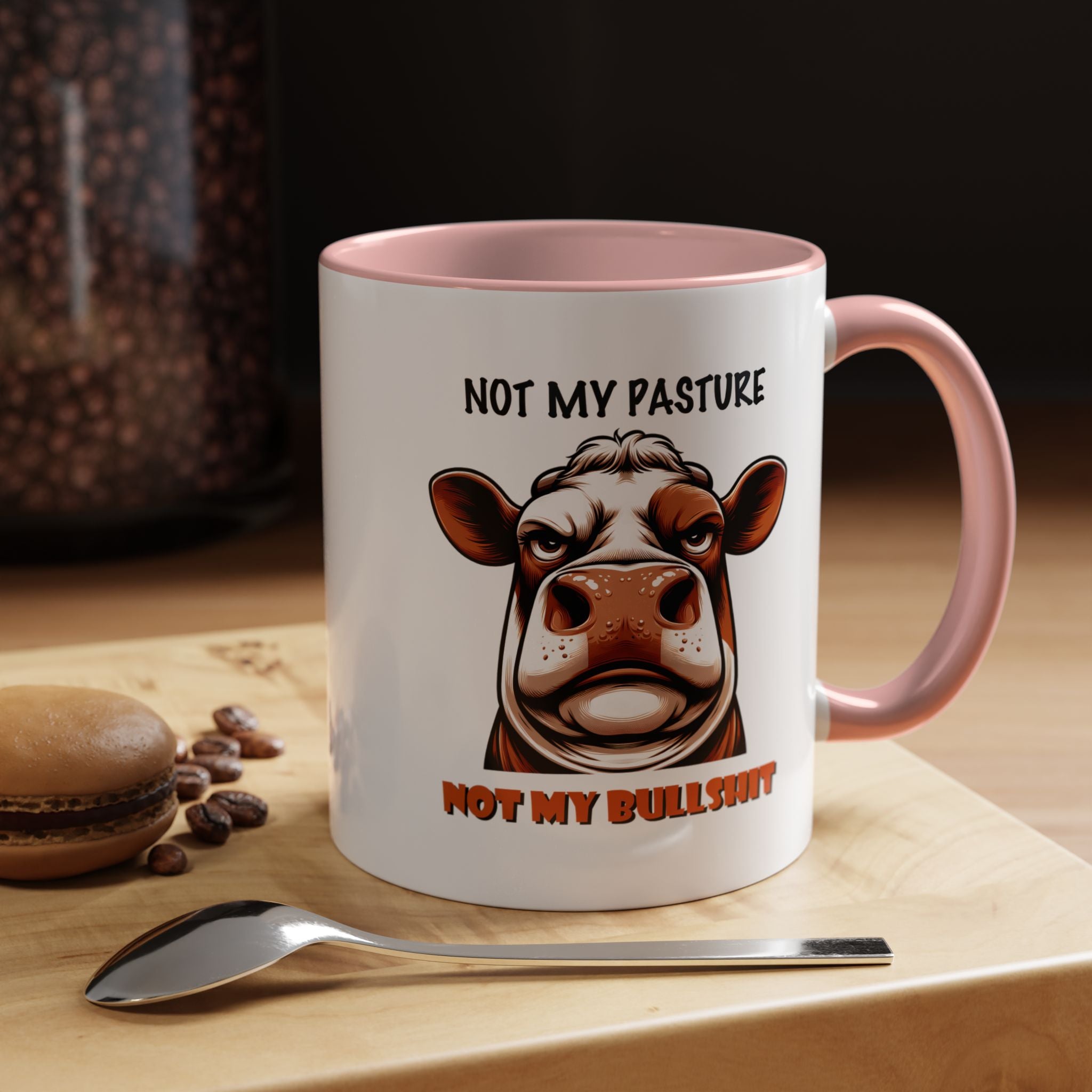 Not My Pasture Not My Bullshit | Funny Coffee Mug, Sarcastic Tea Cup, Unique Gift Idea