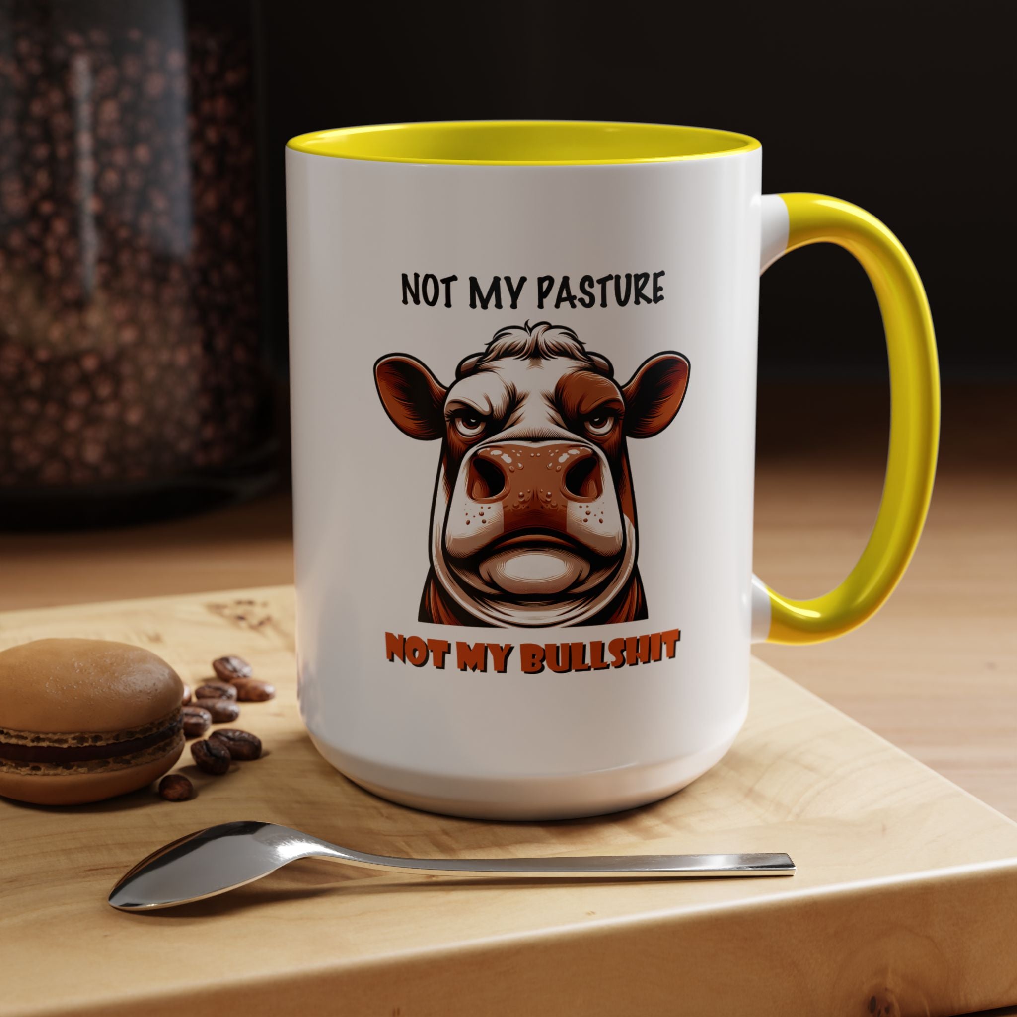 Not My Pasture Not My Bullshit | Funny Coffee Mug, Sarcastic Tea Cup, Unique Gift Idea