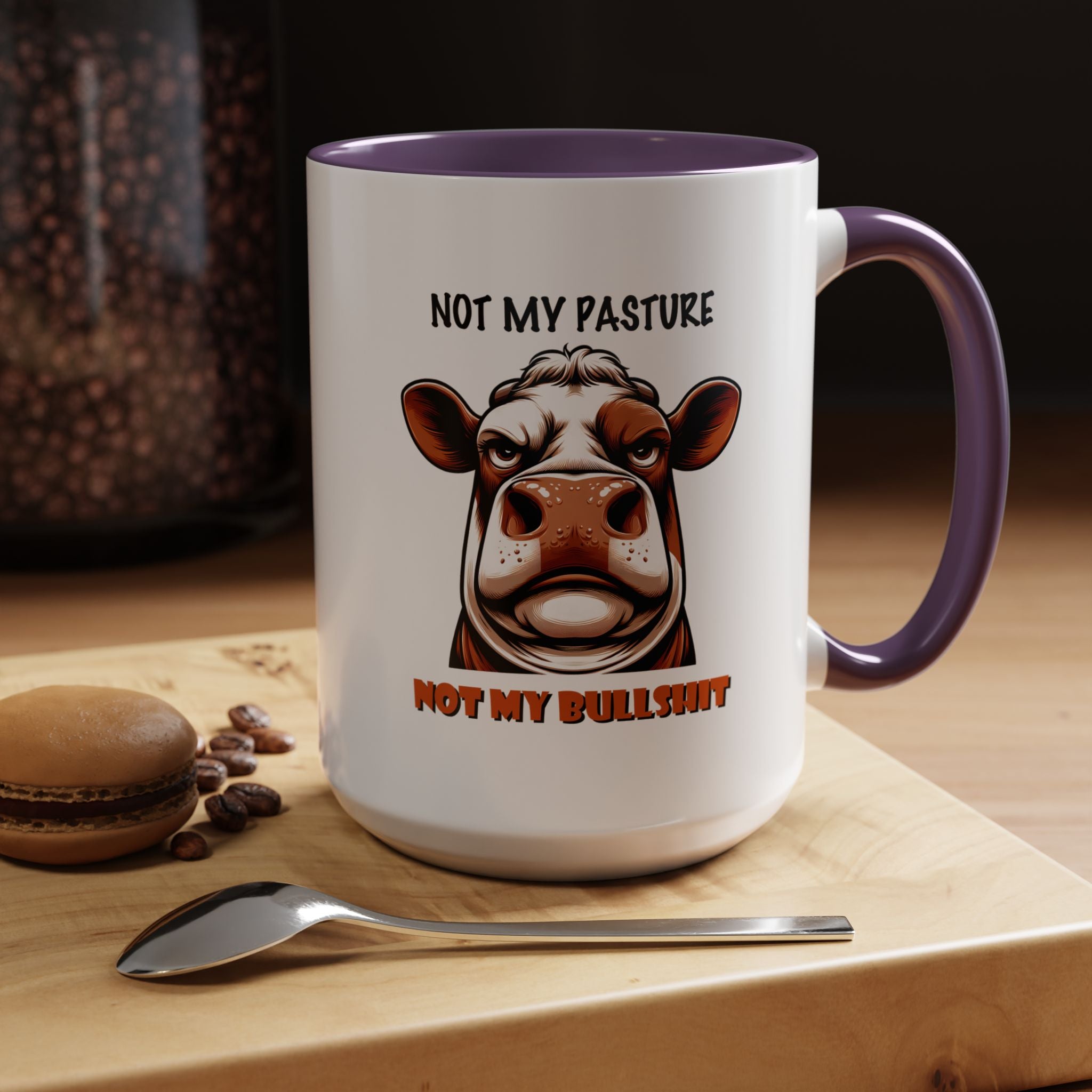 Not My Pasture Not My Bullshit | Funny Coffee Mug, Sarcastic Tea Cup, Unique Gift Idea