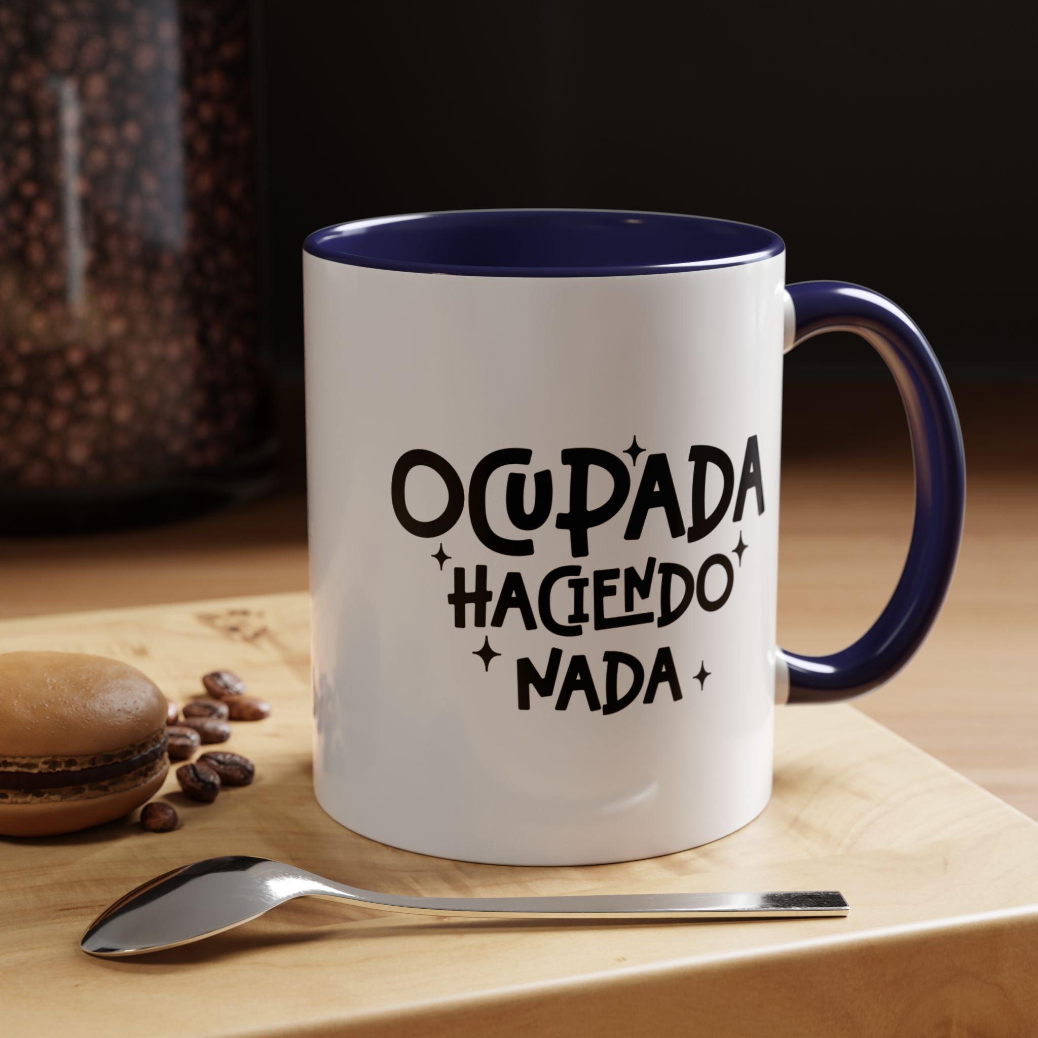 Ocupada Haciendo Nada | Funny Coffee Mug, Sarcastic Tea Cup, Unique Gift Idea