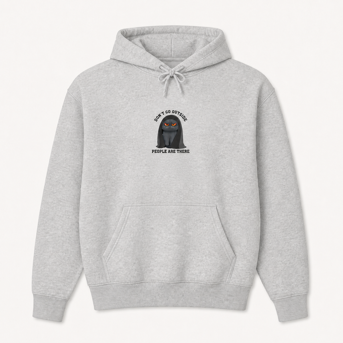 Don't Go Outside People Are There funny introvert cat graphic sport grey hoodie front product image