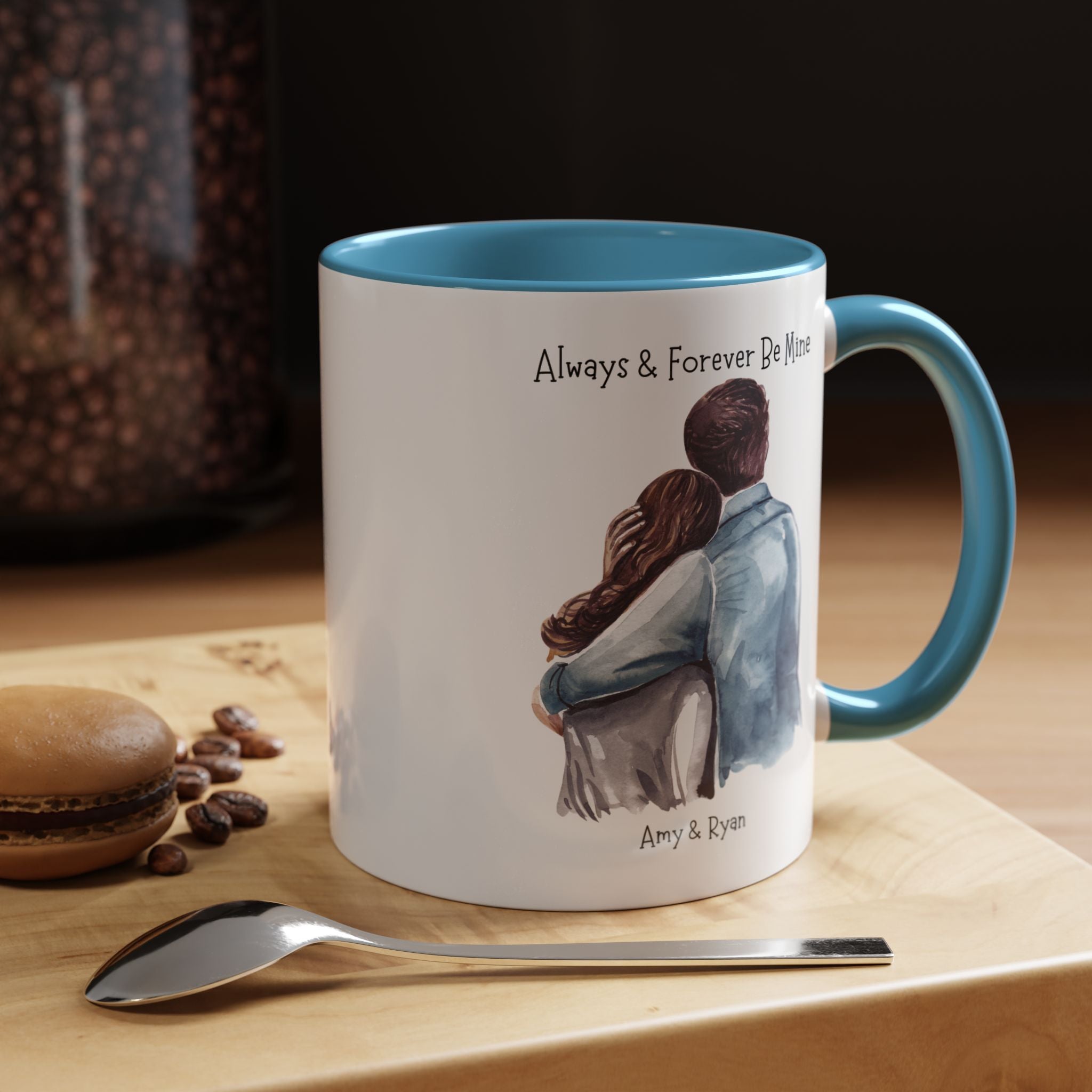 Always and Forever Be Mine Personalized Romantic Mug, Accent Cup 11/15oz, Anniversary Wedding Valentines Gift, V-Day Mug, Couples Gift