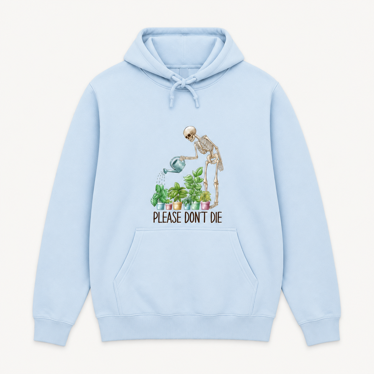 Please Don't Die skeleton gardener plant lover graphic on light blue pullover hoodie, front product image