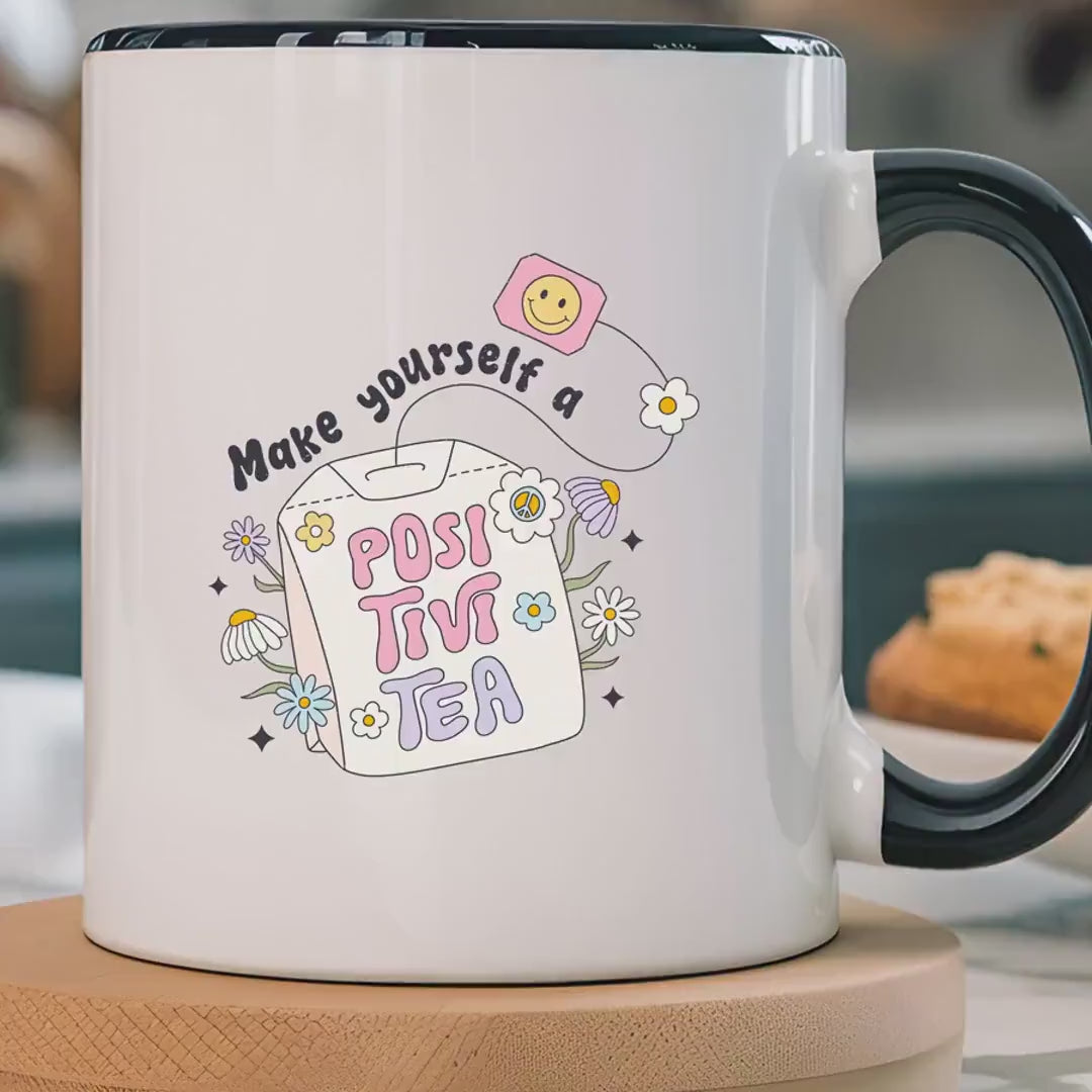 Load video: Funny Coffee Mug, Personalized Mug, Make Yourself A Posi -Tivi-Tea Accent Cup (11, 15oz), Gift Under 20, White Elephant, Motivational Cup