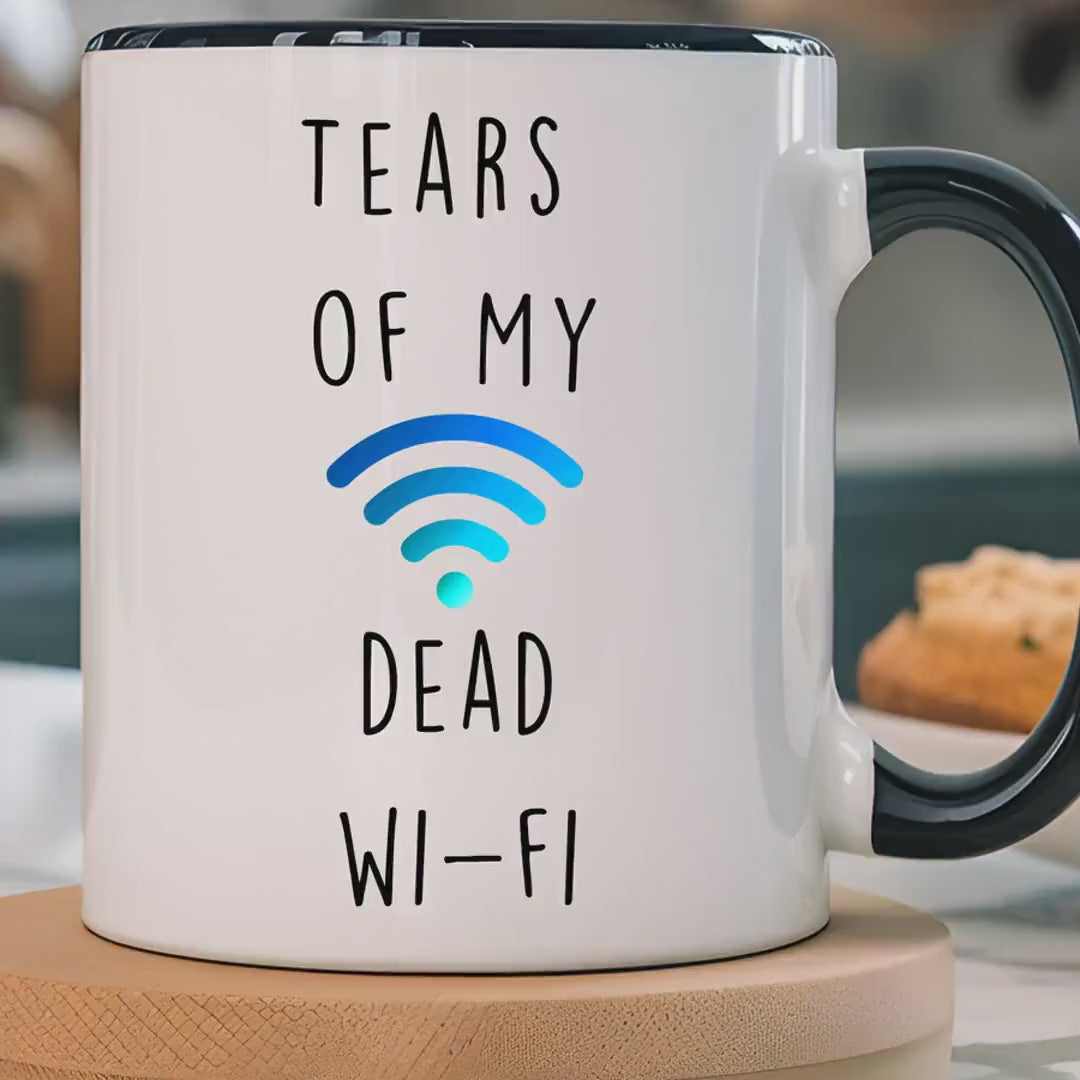 Load video: Funny Coffee Mug, Personalized Mug, Tears Of My Dead Wi-Fi, Accent Cup (11oz, 15oz), Sarcastic Tea Coffee Cup, Gift Under 20