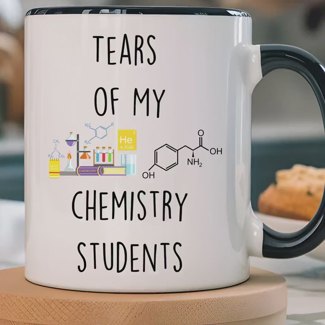 Load video: Funny Coffee Mug, Personalized Mug, Tears Of My Chemistry Students, Accent Cup (11oz, 15oz), Sarcastic Tea Coffee Cup, gift under 20