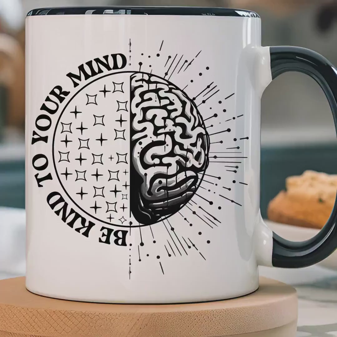 Load video: Funny Coffee Mug, Personalized Mug, Be Kind To Your Mind Accent Coffee Cup (11, 15oz), Gift Under 20, White Elephant, Mental Health Support