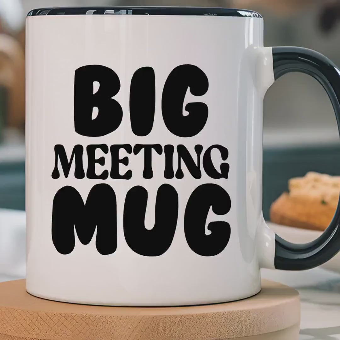 Load video: Funny Coffee Mug, Personalized Mug for Big Meeting Accent Coffee Cup (11, 15oz), Gift Under 20, White Elephant gift, Sarcastic Cup