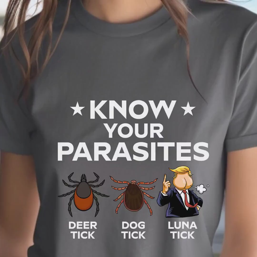 Load video: Know Your Parasites,Deer Tick, Dog Tick, Luna Tick T-shirt, Anti Trump, Anti MAGA, Pro Harris Walz Rally Merch Tee