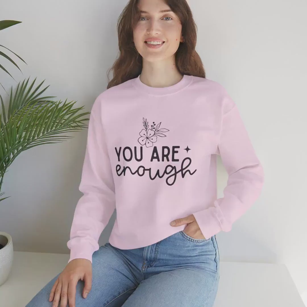 Load video: You Are Enough Sweatshirt, Motivational Pullover, Cozy Inspirational Gift, Positive Affirmation Gift, Positivity Motivational Quotes Sweater