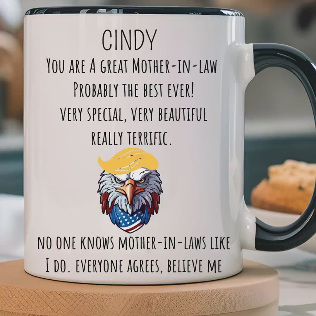 Load video: Funny Coffee Mug - Personalized Gift for Mother-in-Law, Great Mom Unique Gift Under 20, Accent Mug (11oz, 15oz)