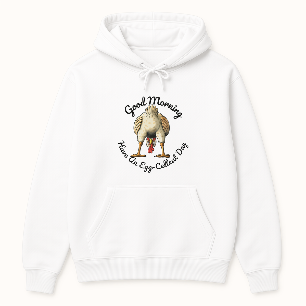 Good Morning egg-cellent rooster white hoodie front product image