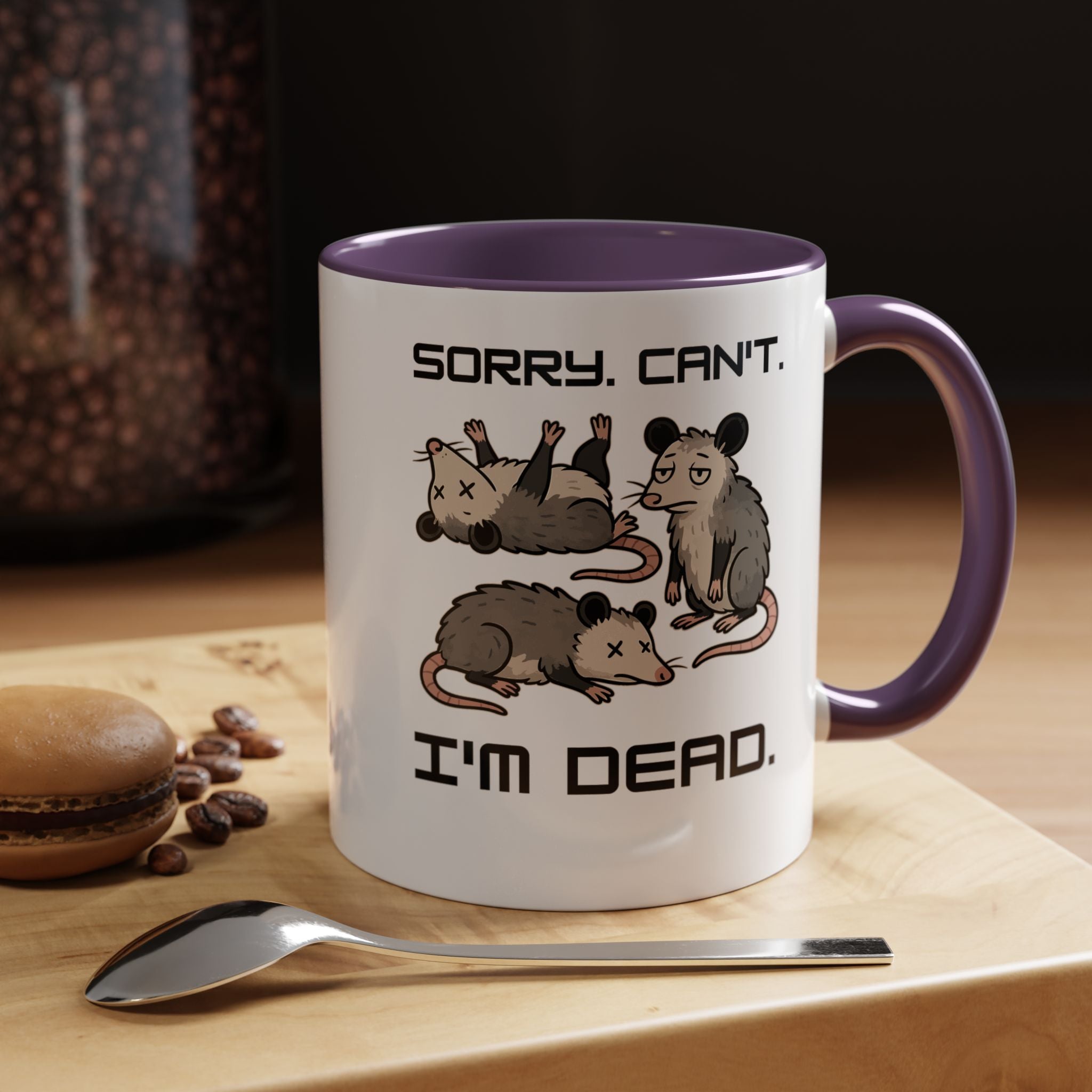Sorry Can t I m Dead | Funny Coffee Mug, Sarcastic Tea Cup, Unique Gift Idea