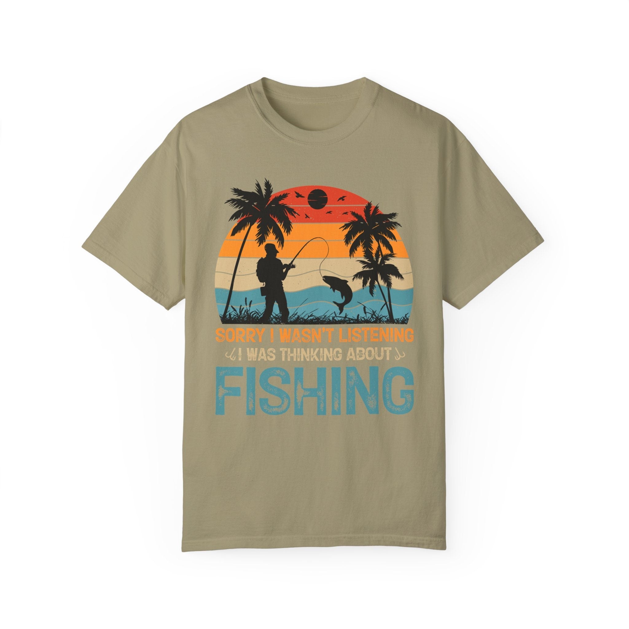 Sorry I Wasn'T Listening I Was Thinking About Fishing Family Vacati...
