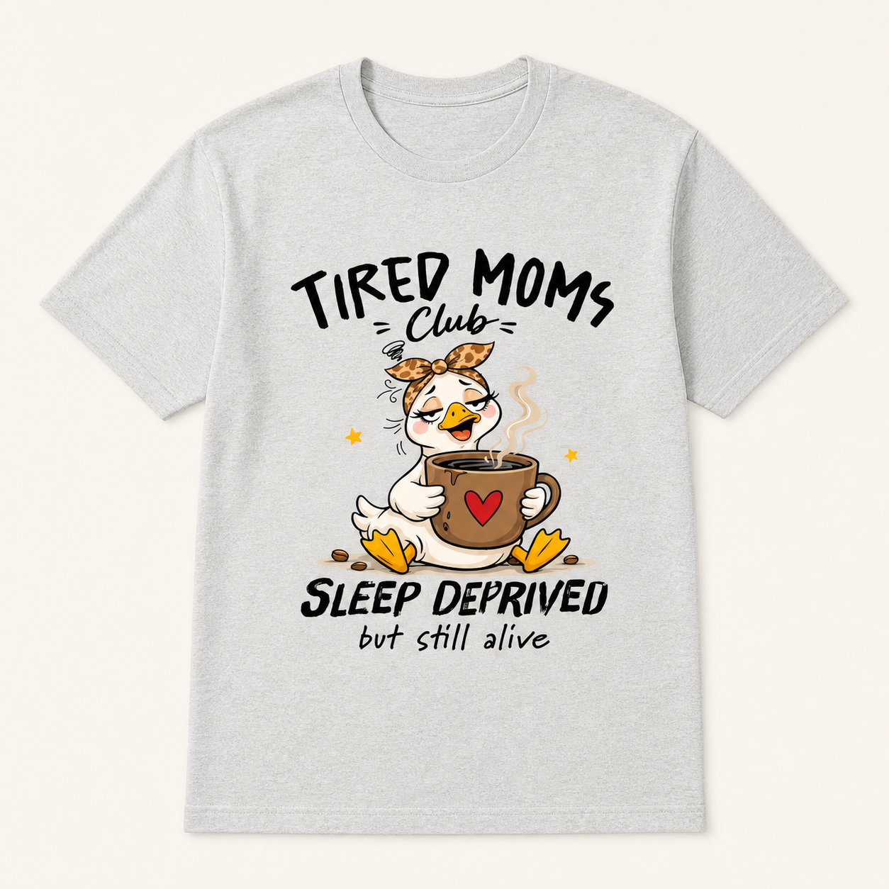 Tired Moms Club Sleep Deprived silver T-shirt front product image