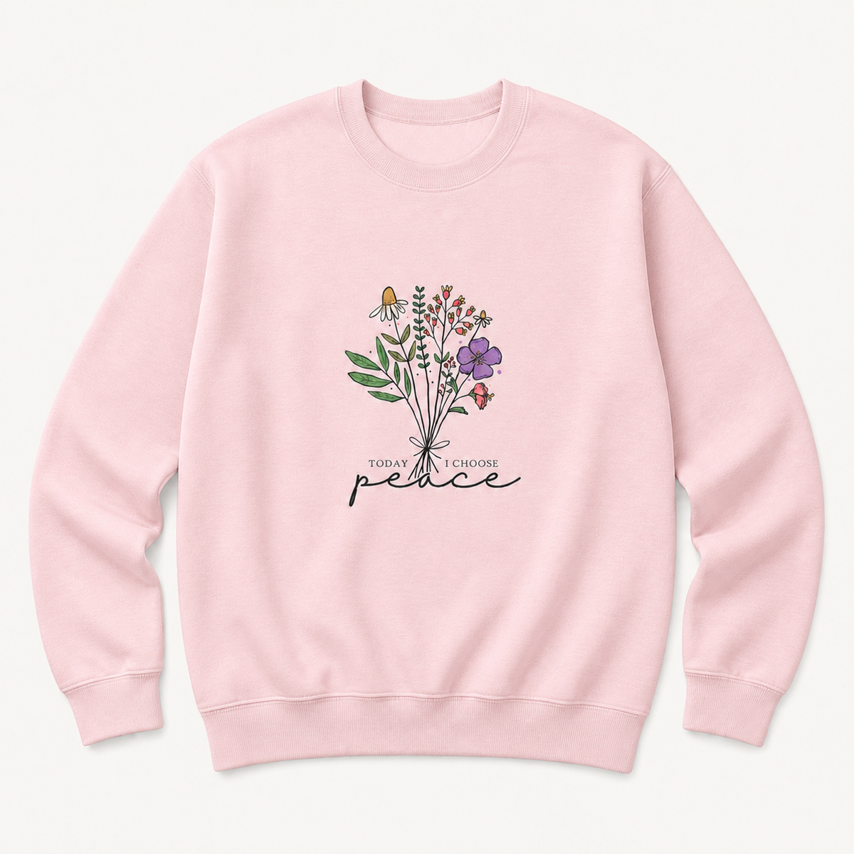 Today I Choose Peace floral graphic on light pink crewneck sweatshirt, front product image