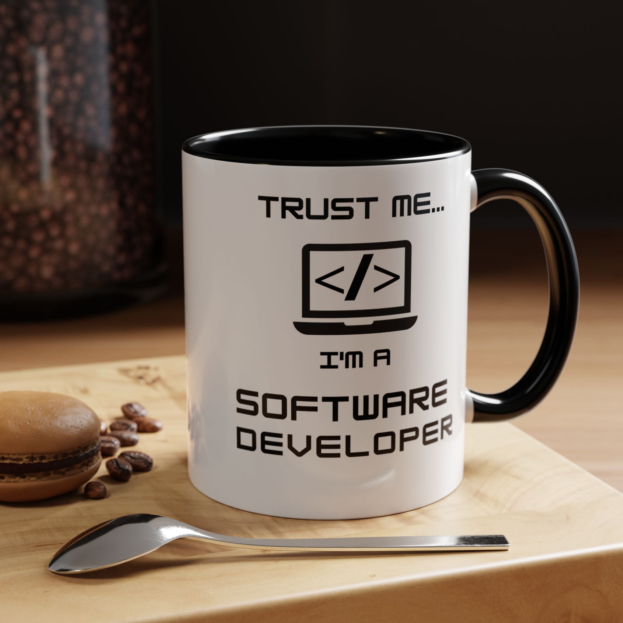 Trust Me I m a Software Developer | Funny Coffee Mug, Sarcastic Tea Cup, Unique Gift Idea