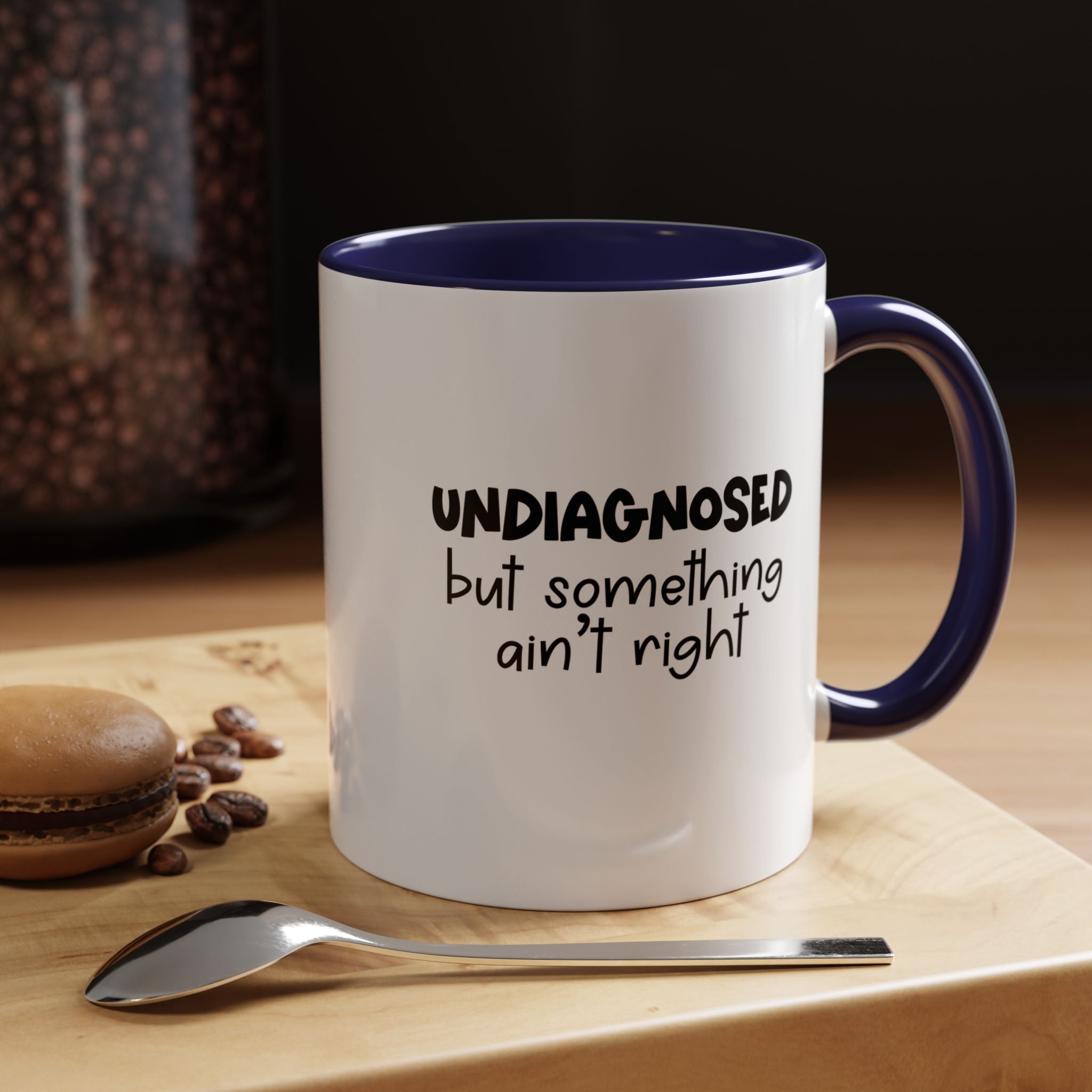 Undiagnosed | Funny Coffee Mug, Sarcastic Tea Cup, Unique Gift Idea
