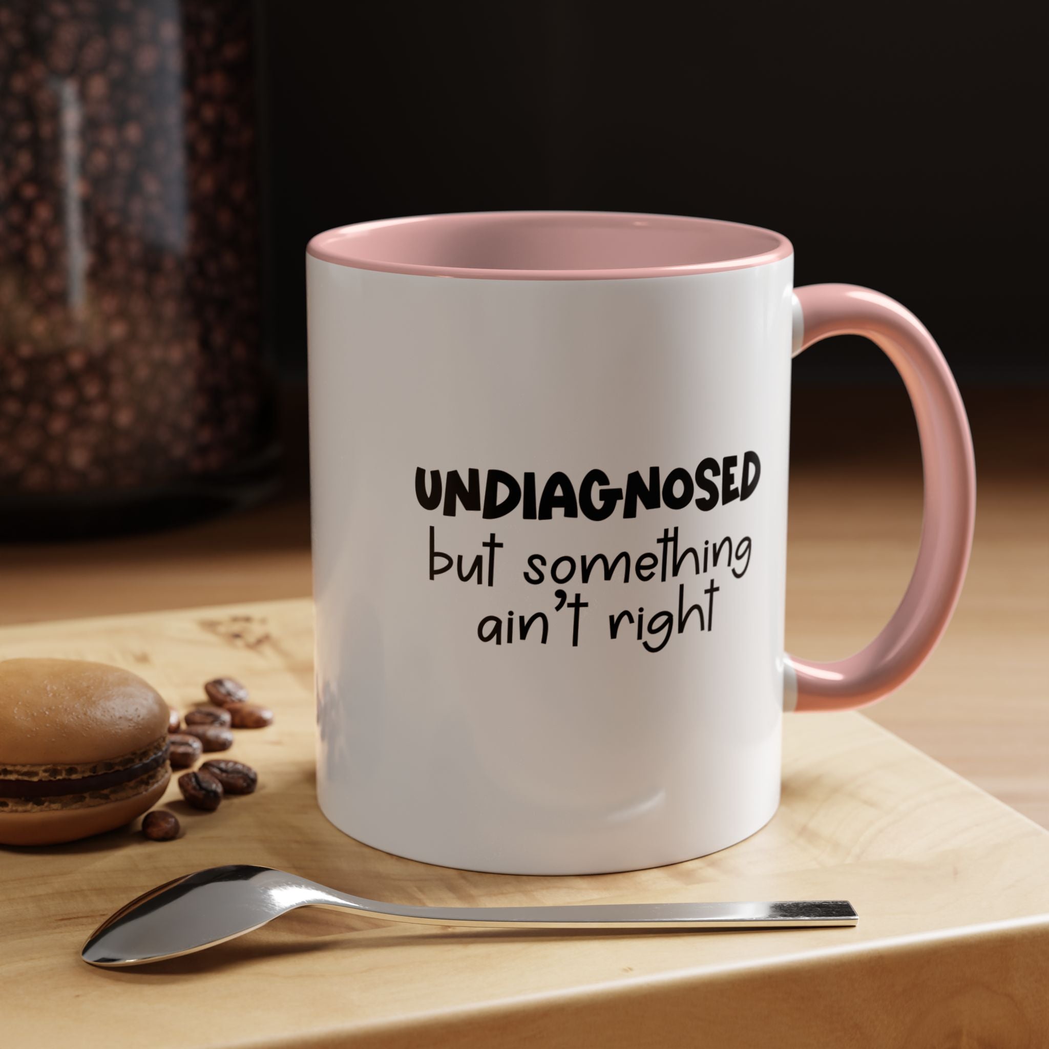 Undiagnosed | Funny Coffee Mug, Sarcastic Tea Cup, Unique Gift Idea
