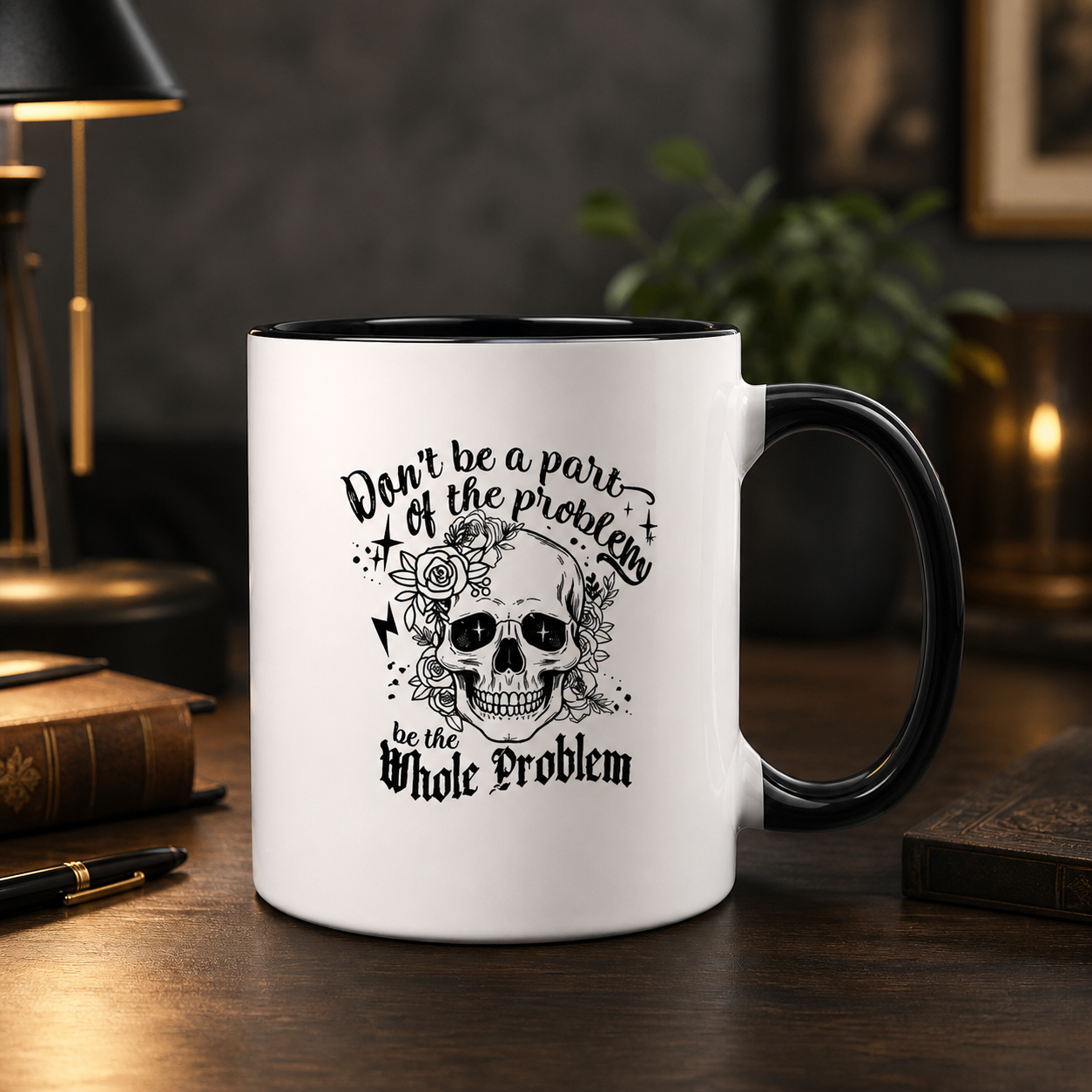Be the Whole Problem black accent mug in a modern study